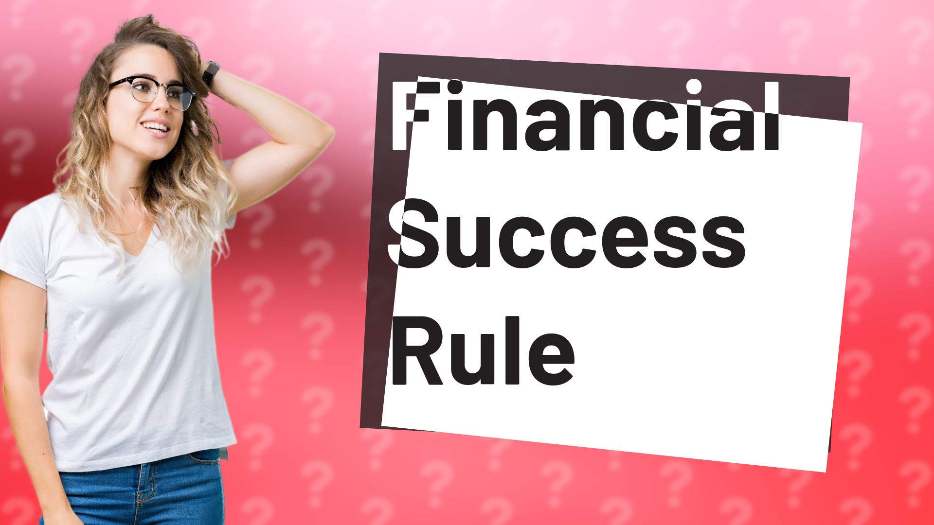 Financial Success Rule