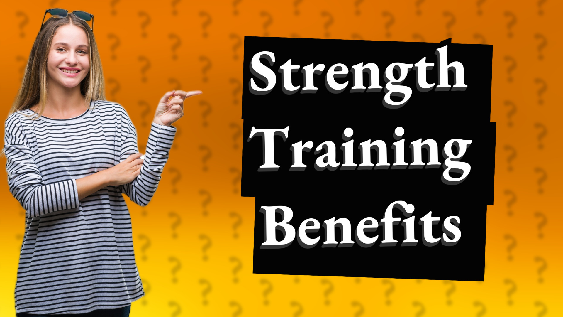 Strength Training Benefits