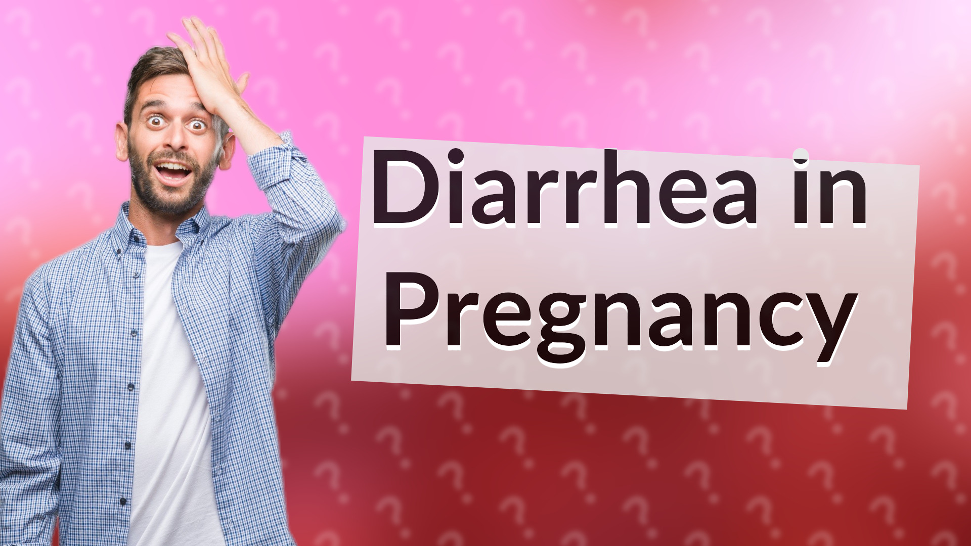 Diarrhea in Pregnancy