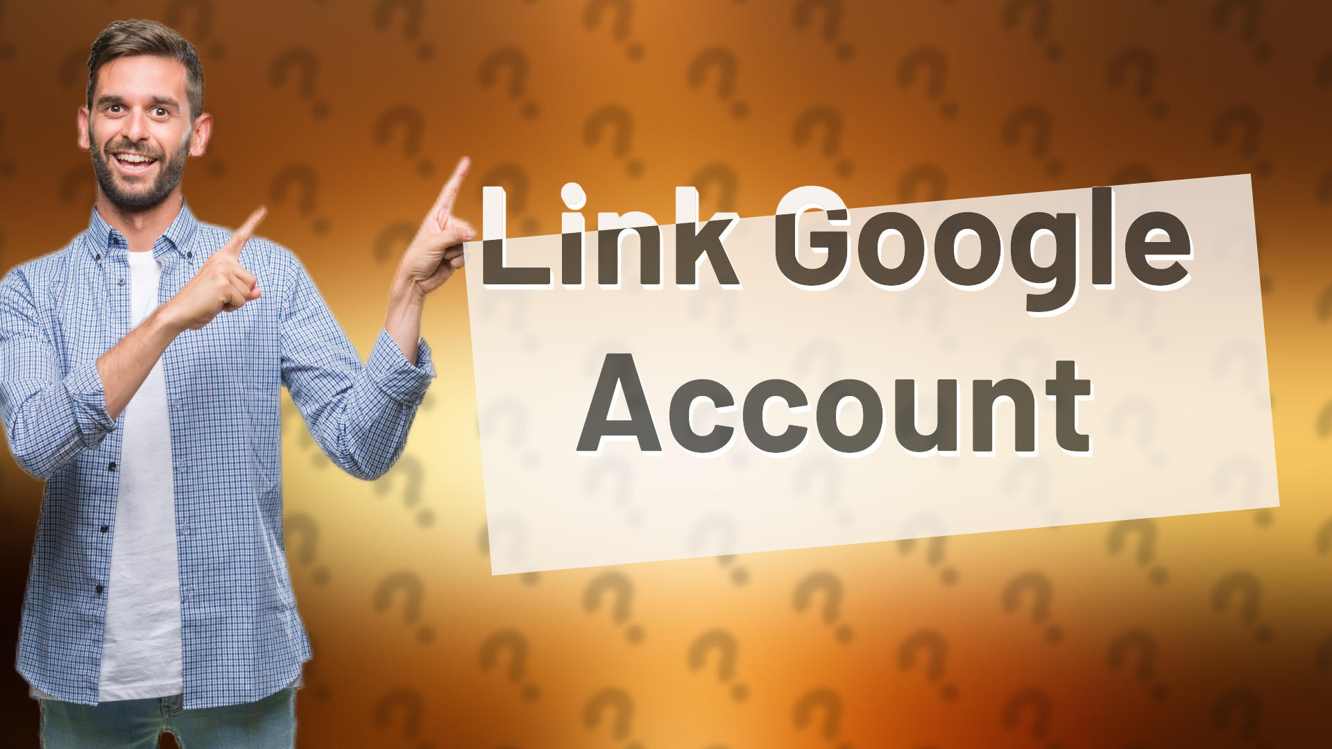 Link Google Account