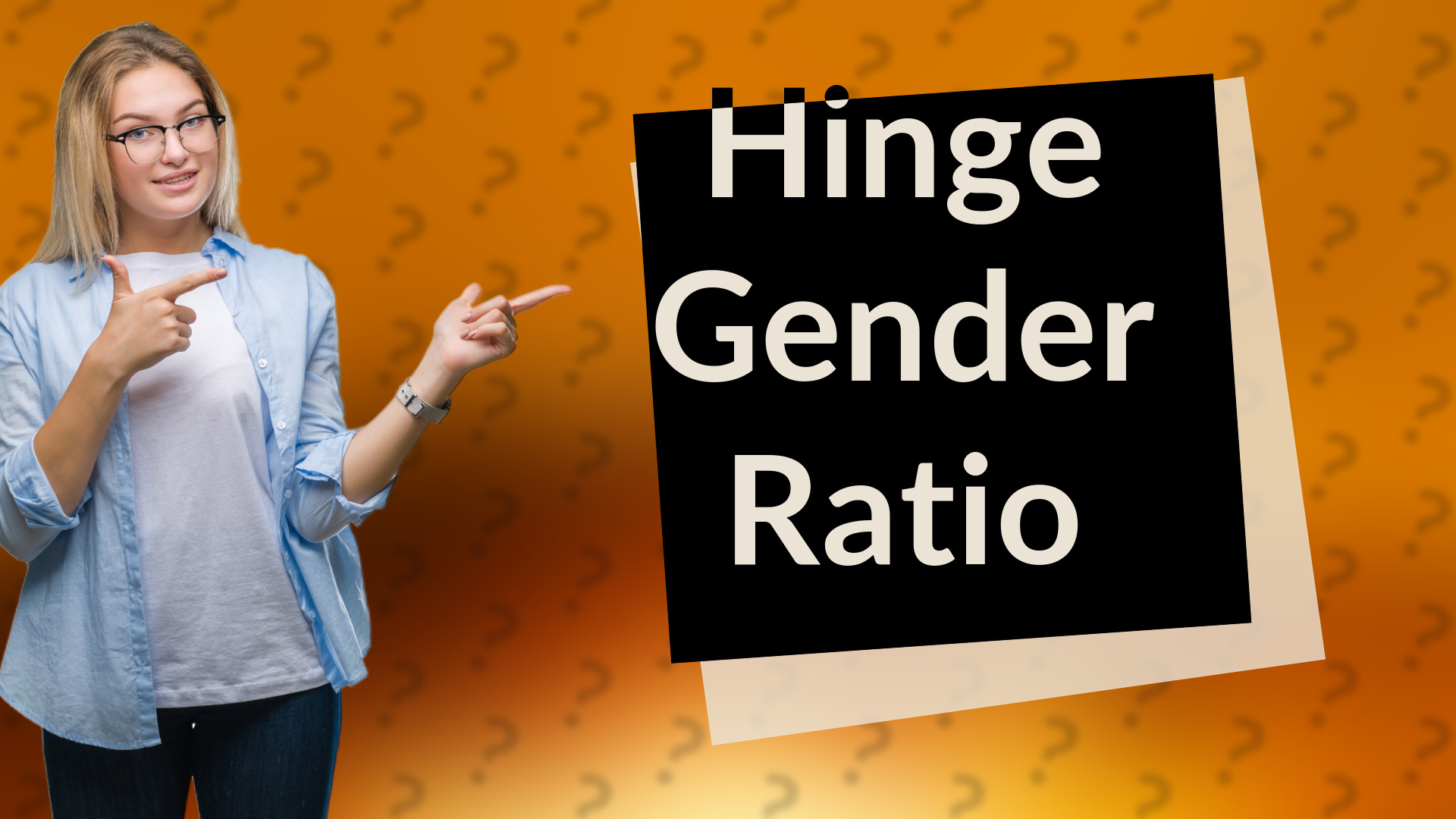 Hinge Gender Ratio