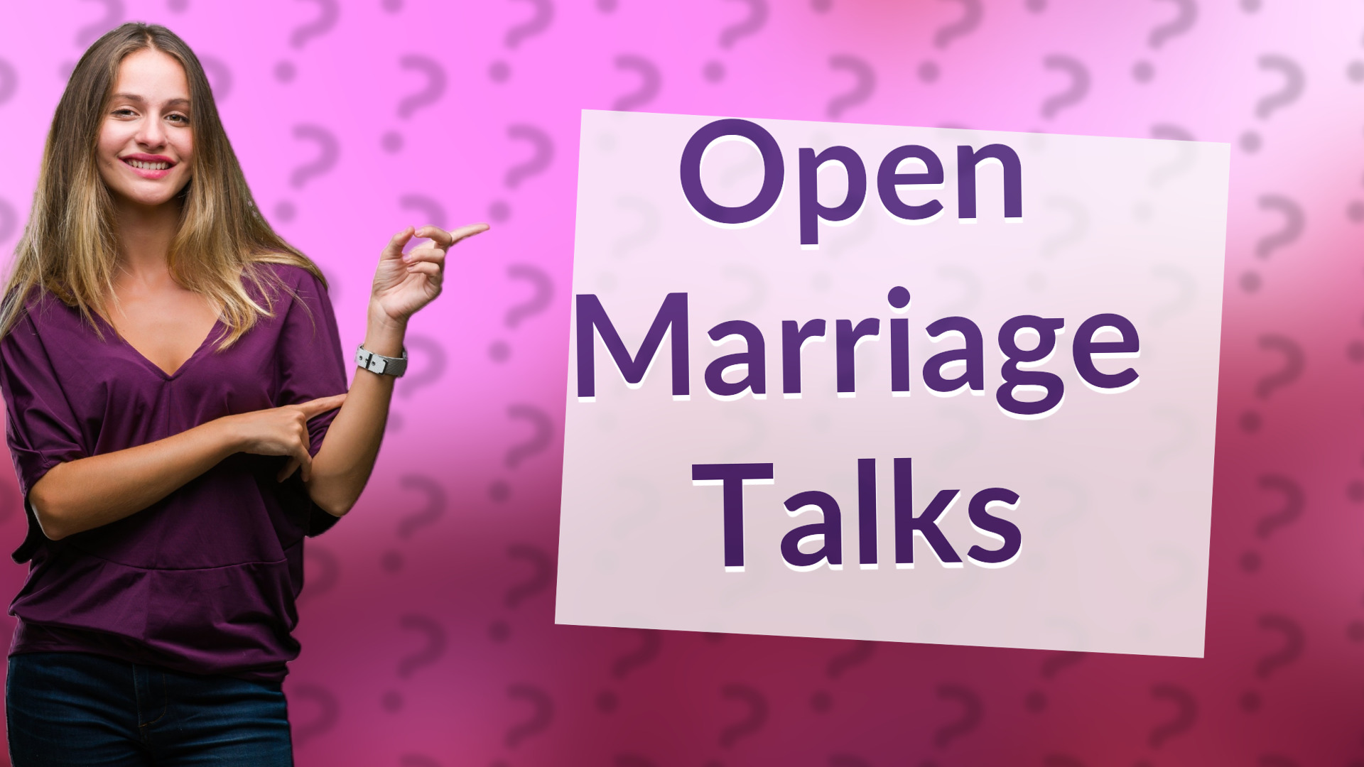 Open Marriage Talks