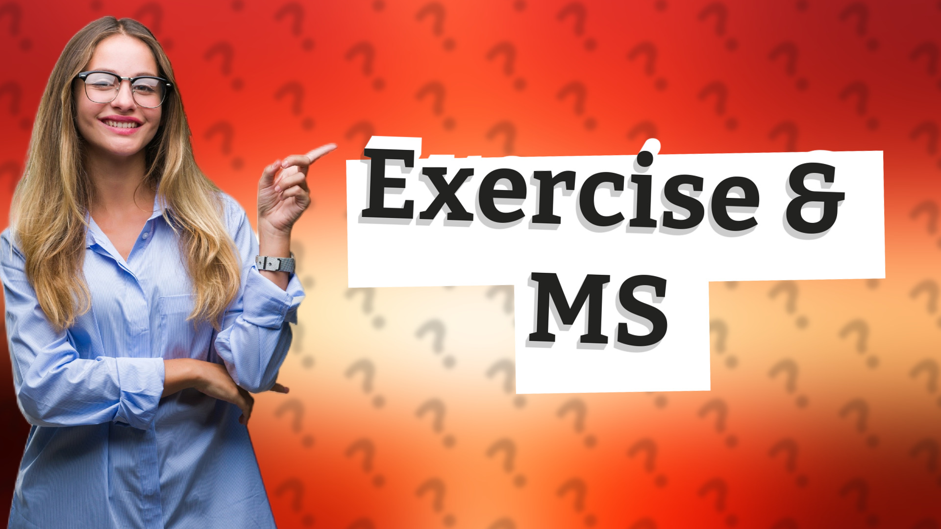 Exercise & MS