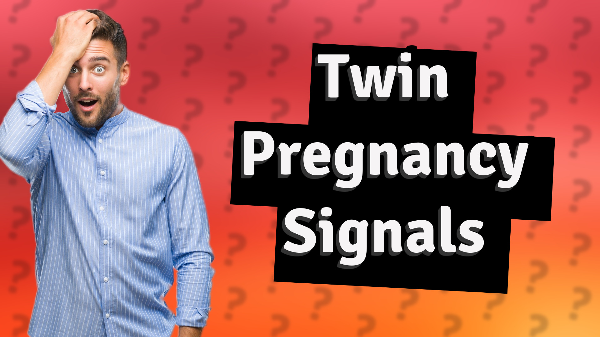 Twin Pregnancy Signals