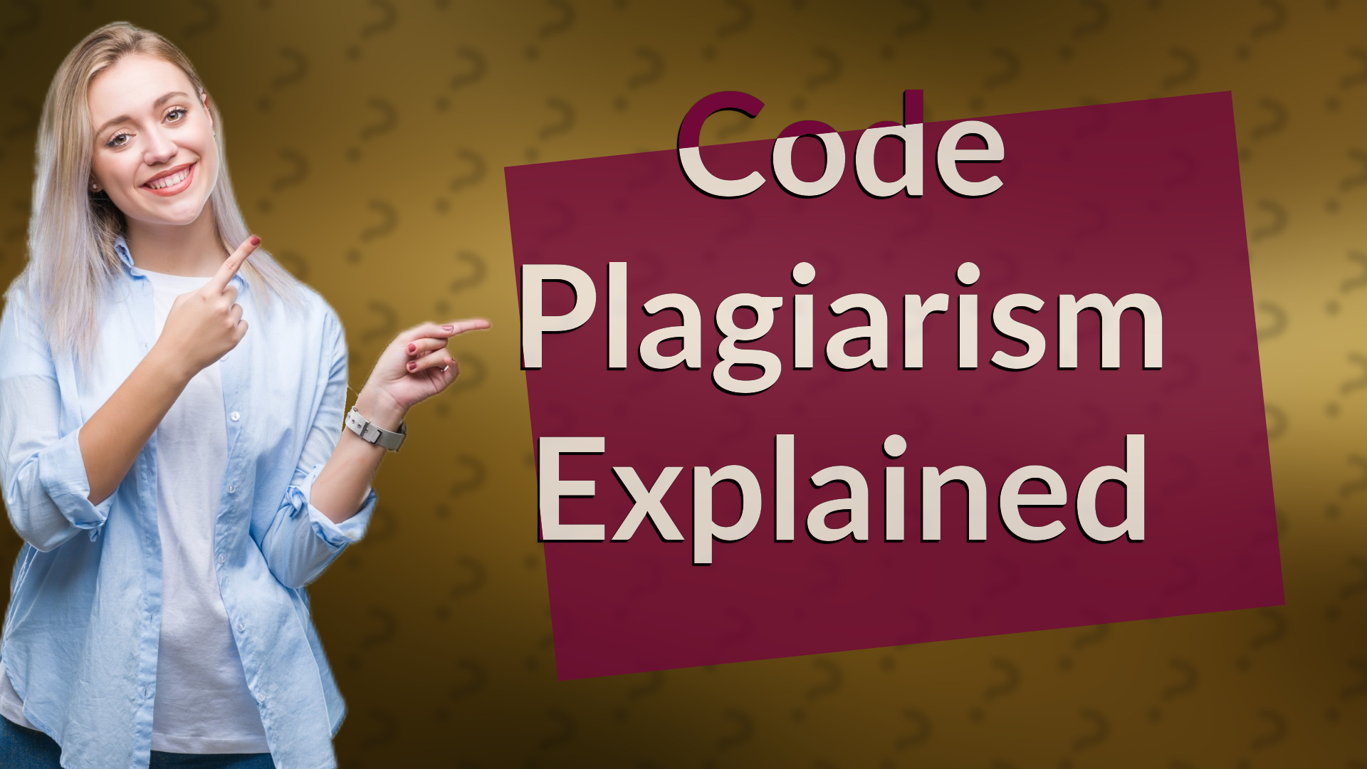 Code Plagiarism Explained