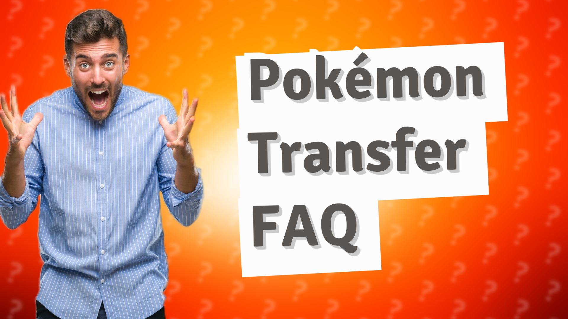 Pokémon Transfer FAQ