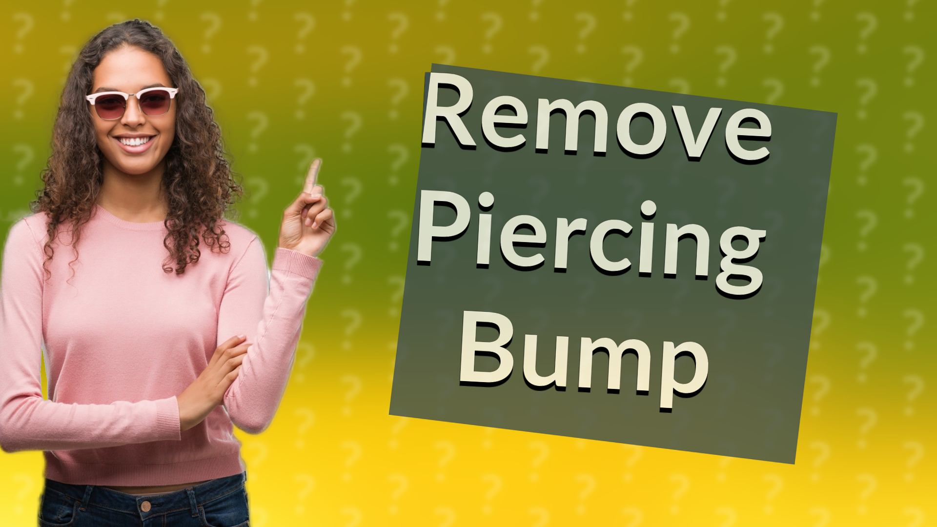 Remove Piercing Bump