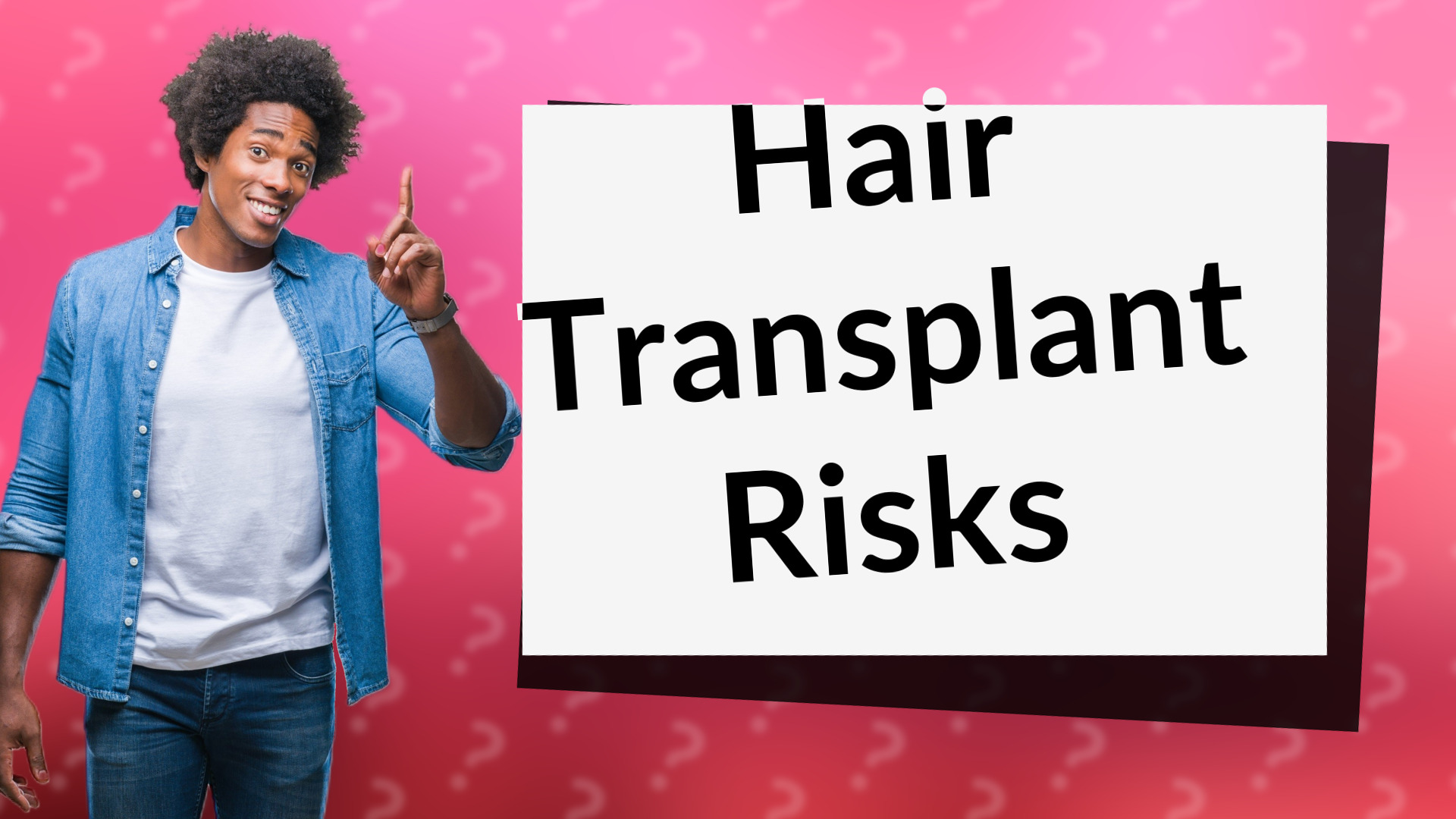 Hair Transplant Risks