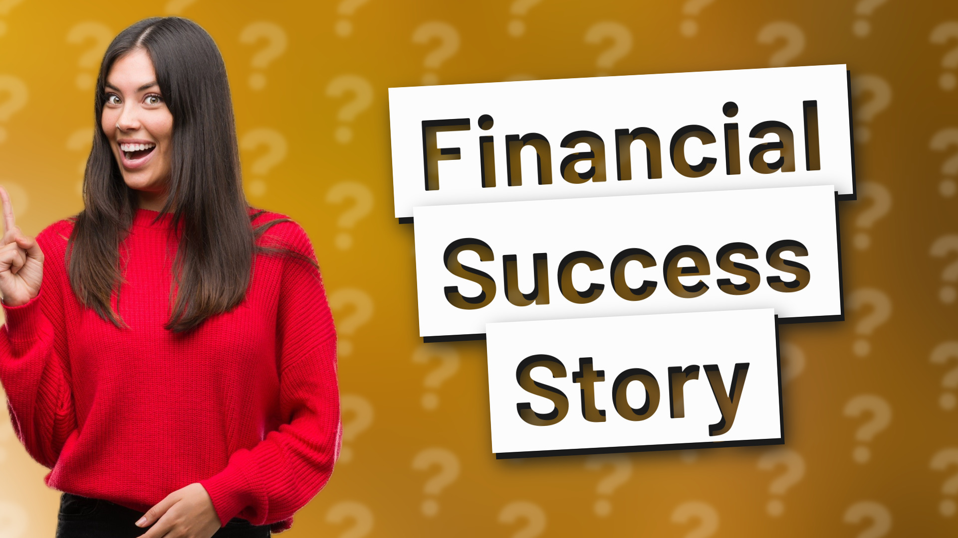Financial Success Story