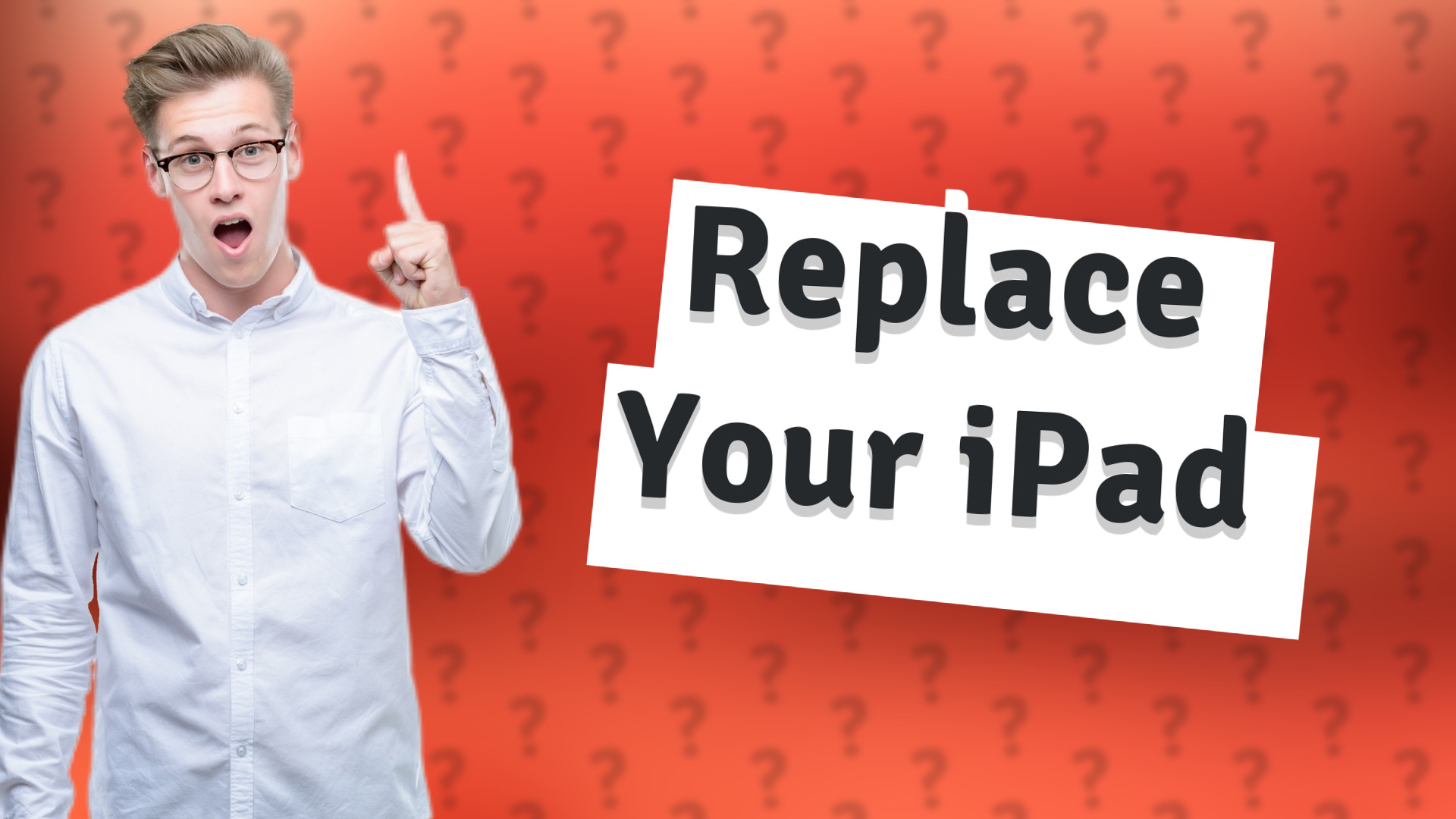 Replace Your iPad