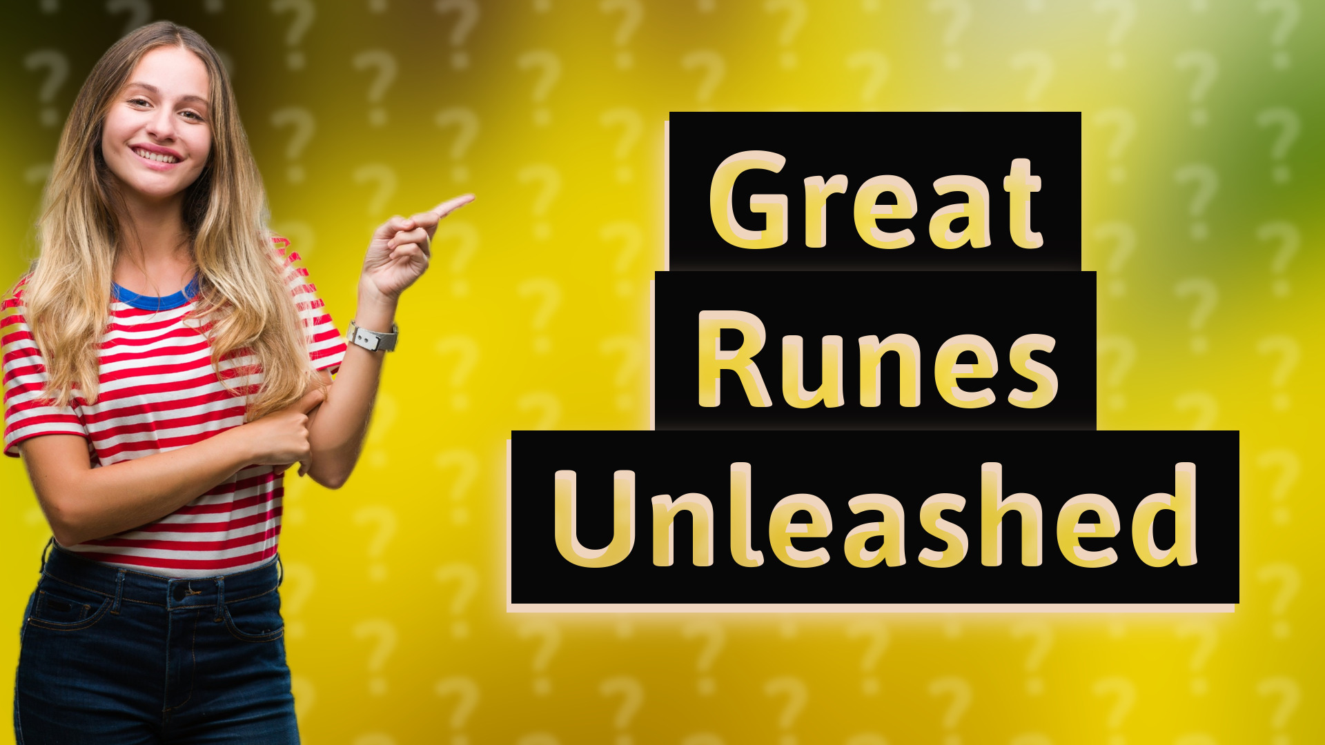 Great Runes Unleashed