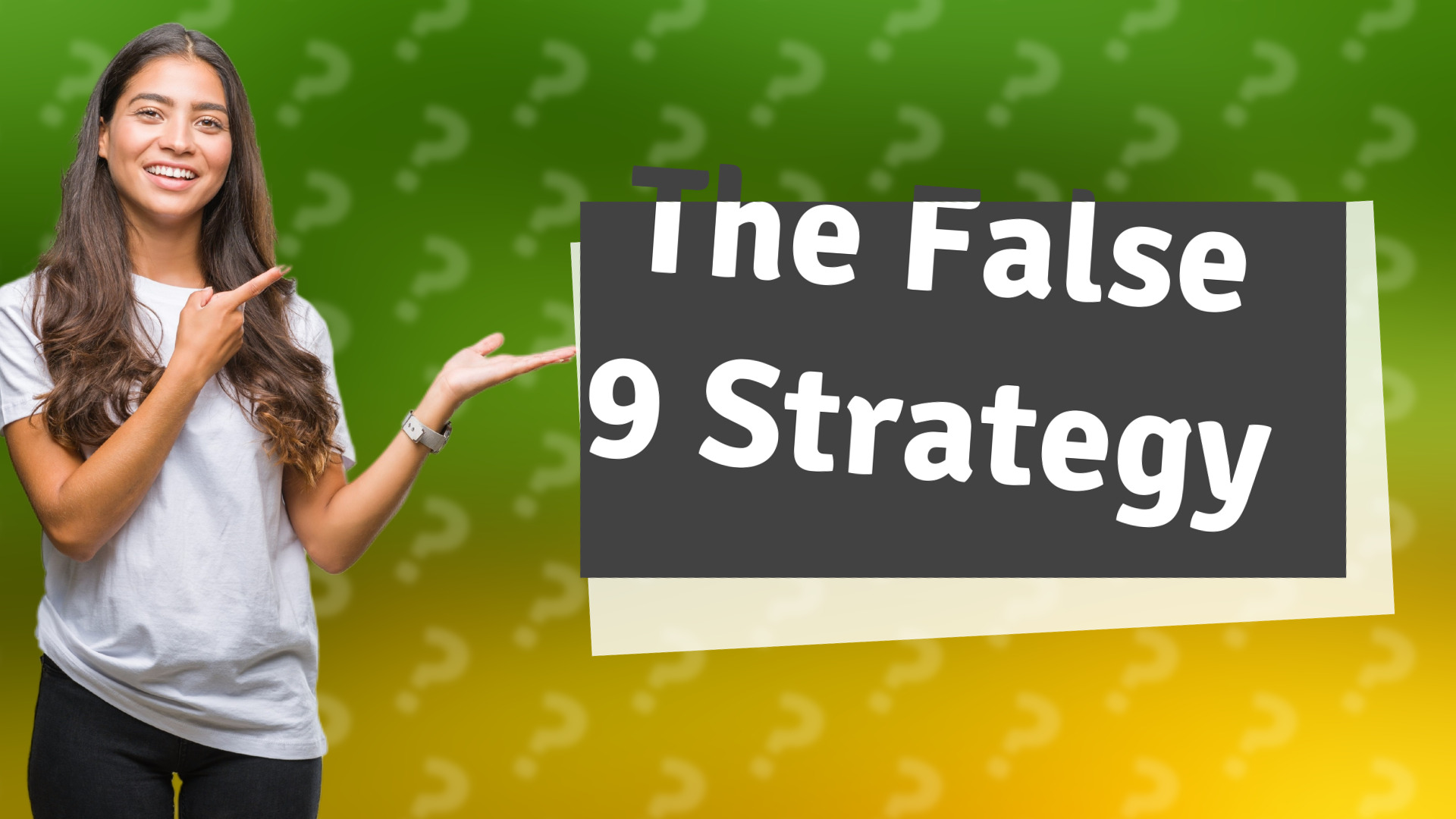 The False 9 Strategy