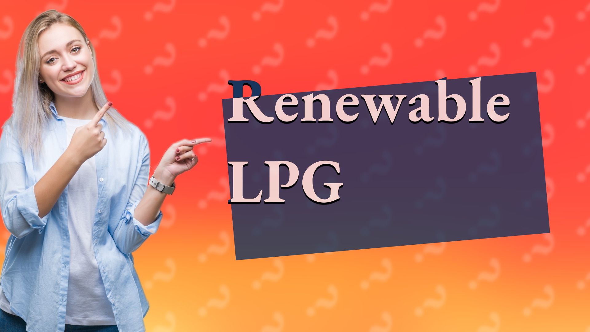 Renewable LPG
