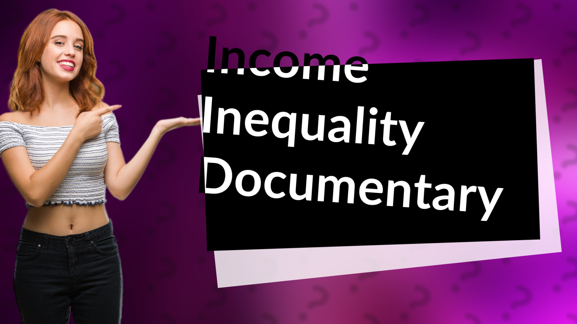Income Inequality Documentary