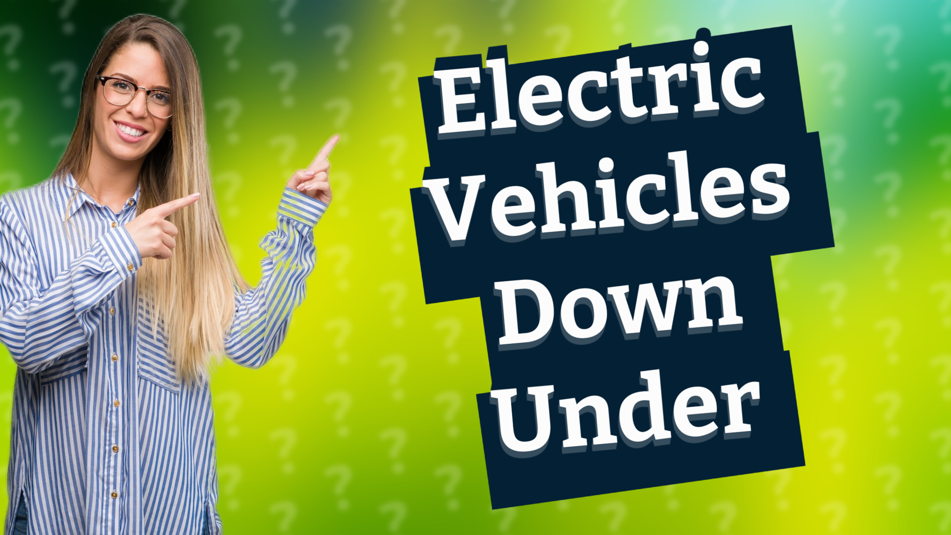 Electric Vehicles Down Under