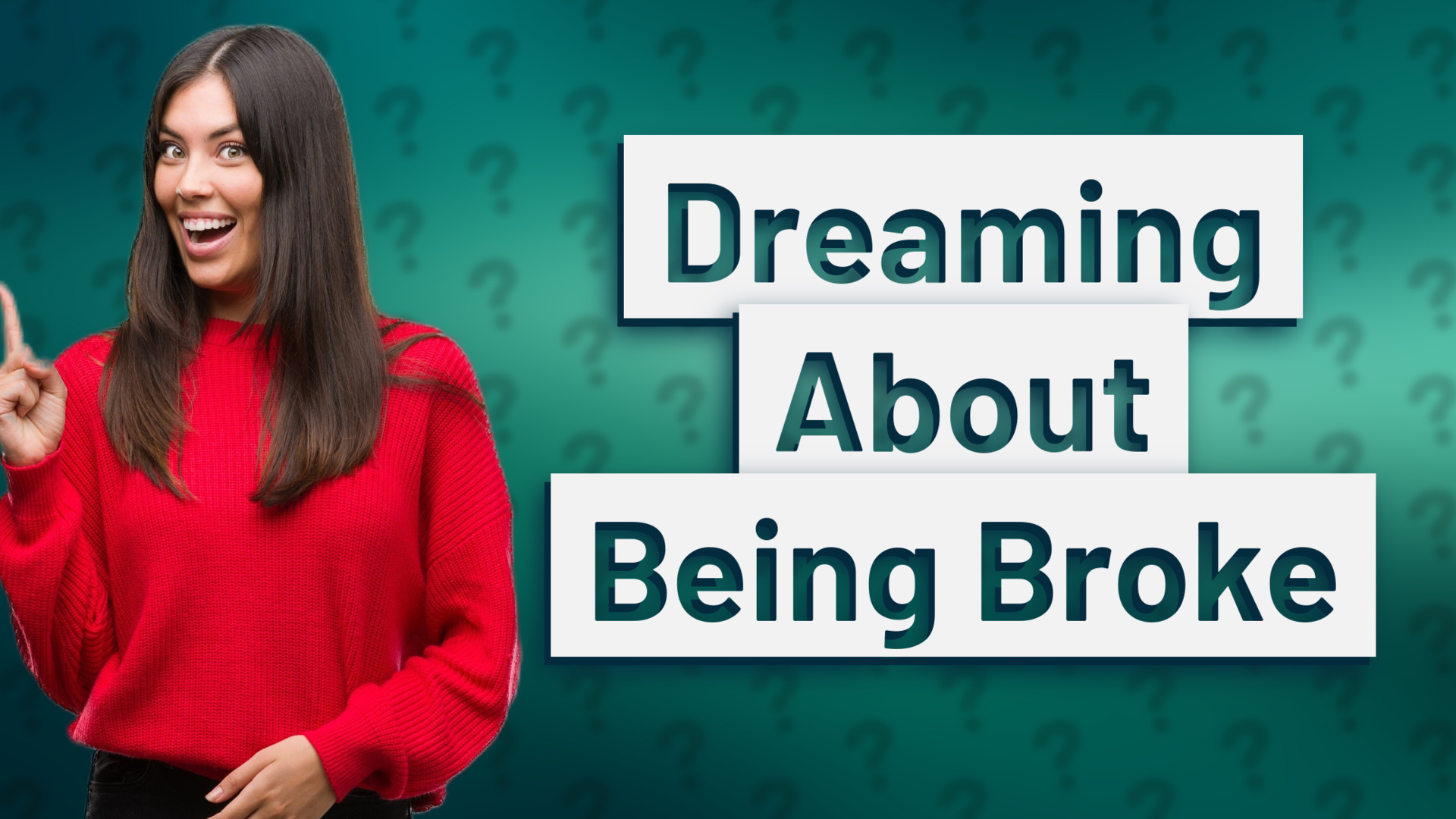 Dreaming About Being Broke