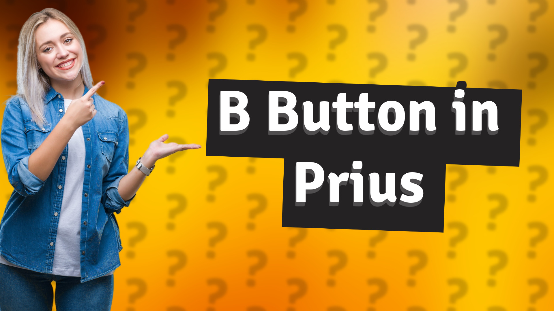 B Button in Prius
