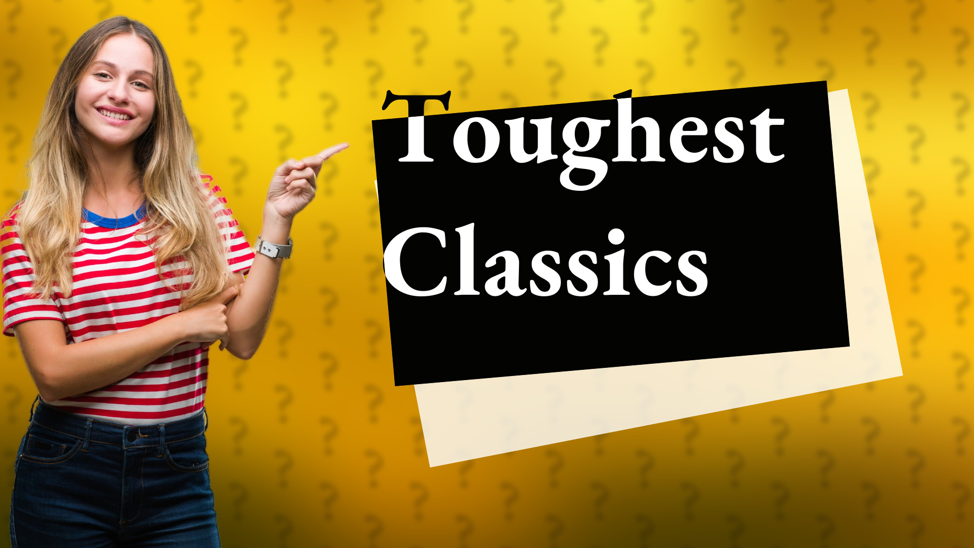 Toughest Classics