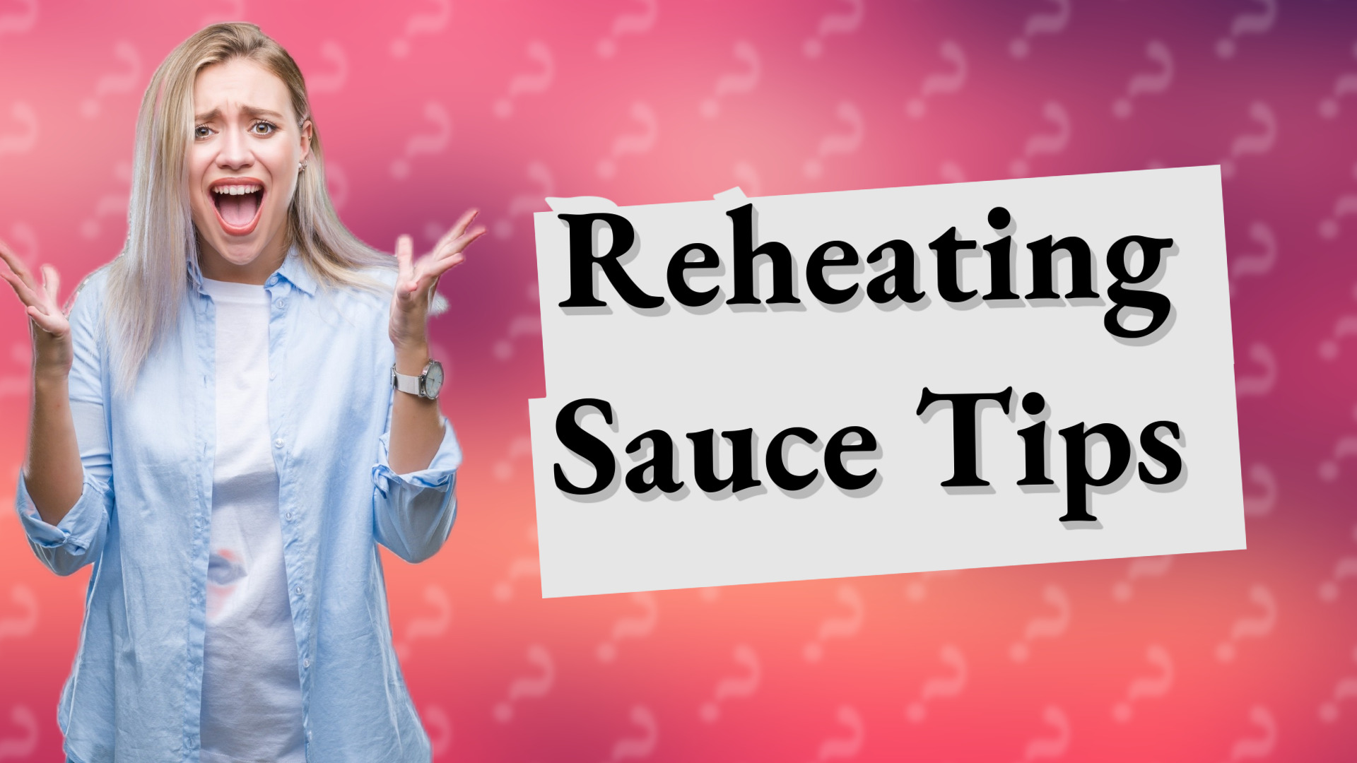 Reheating Sauce Tips