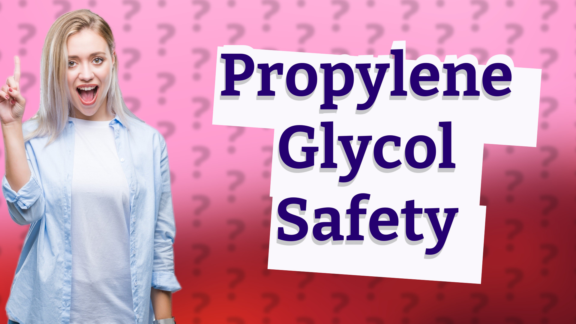 Propylene Glycol Safety