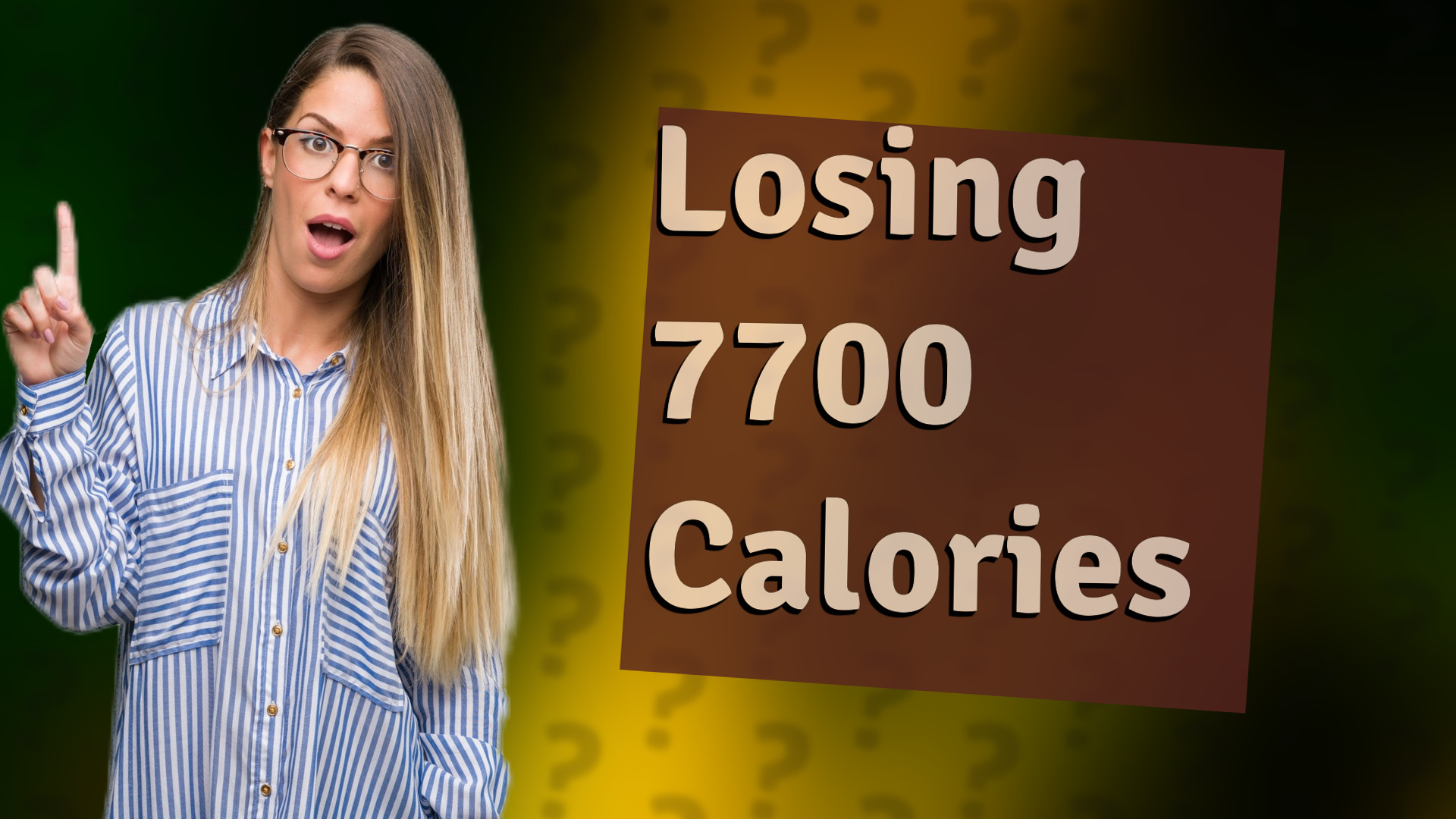 Losing 7700 Calories