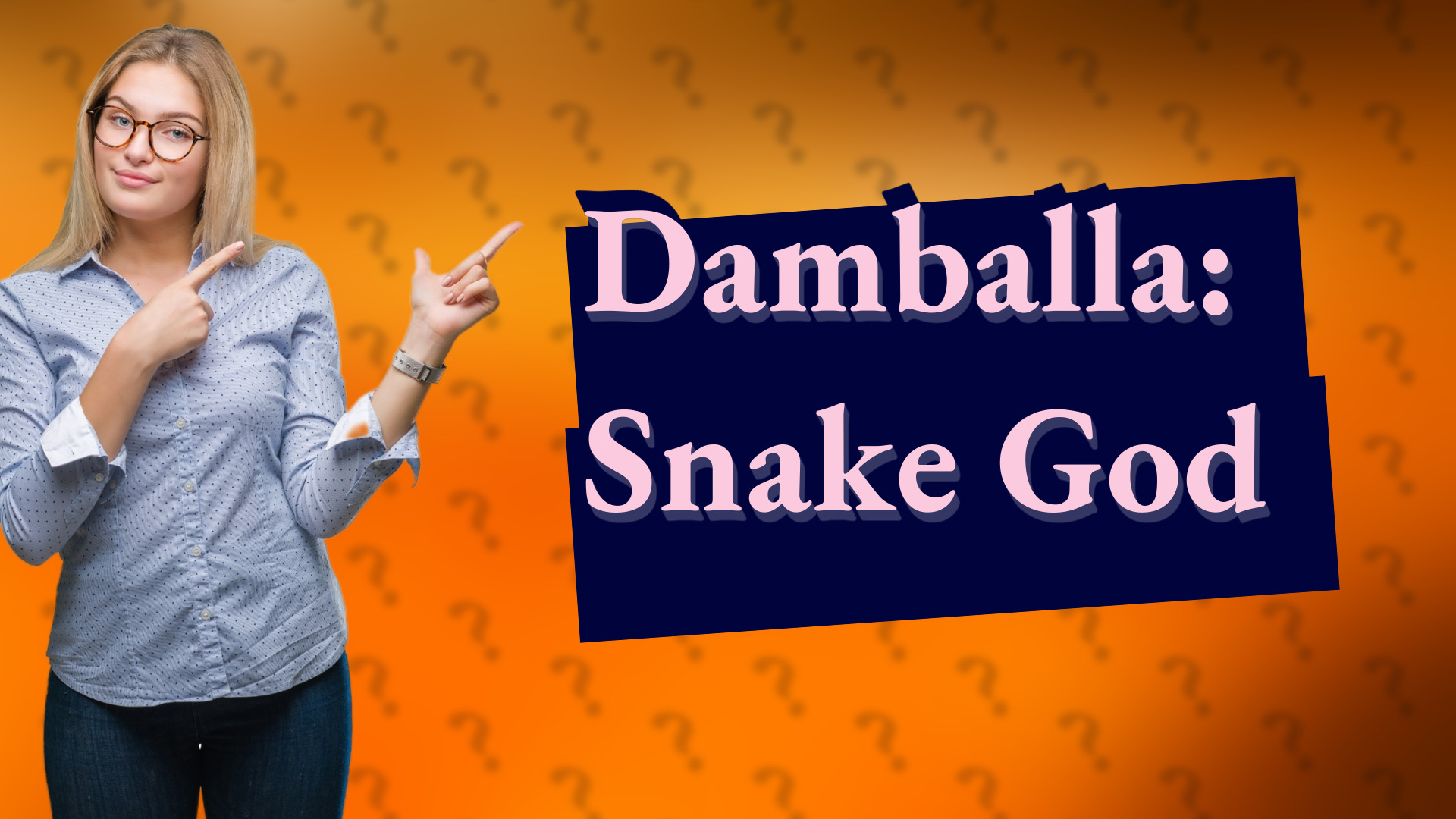 Damballa: Snake God