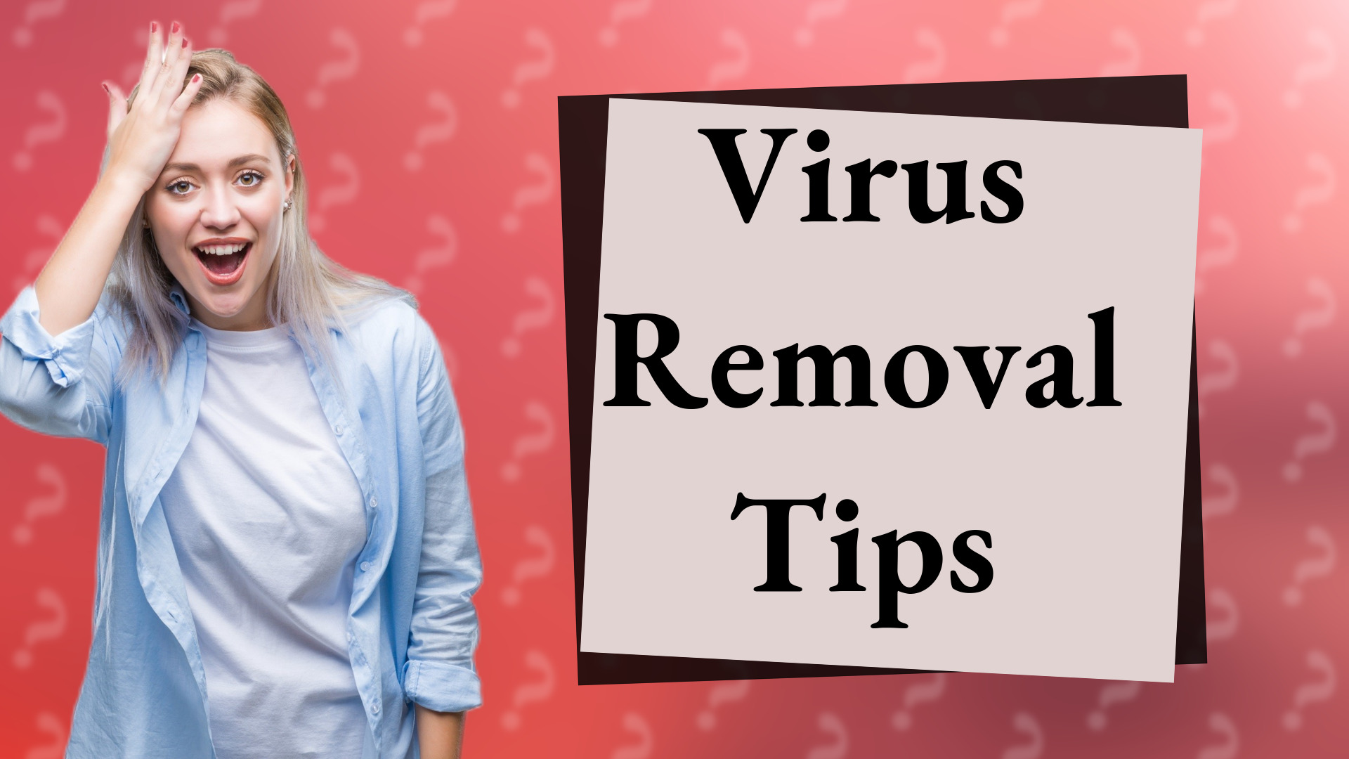 Virus Removal Tips
