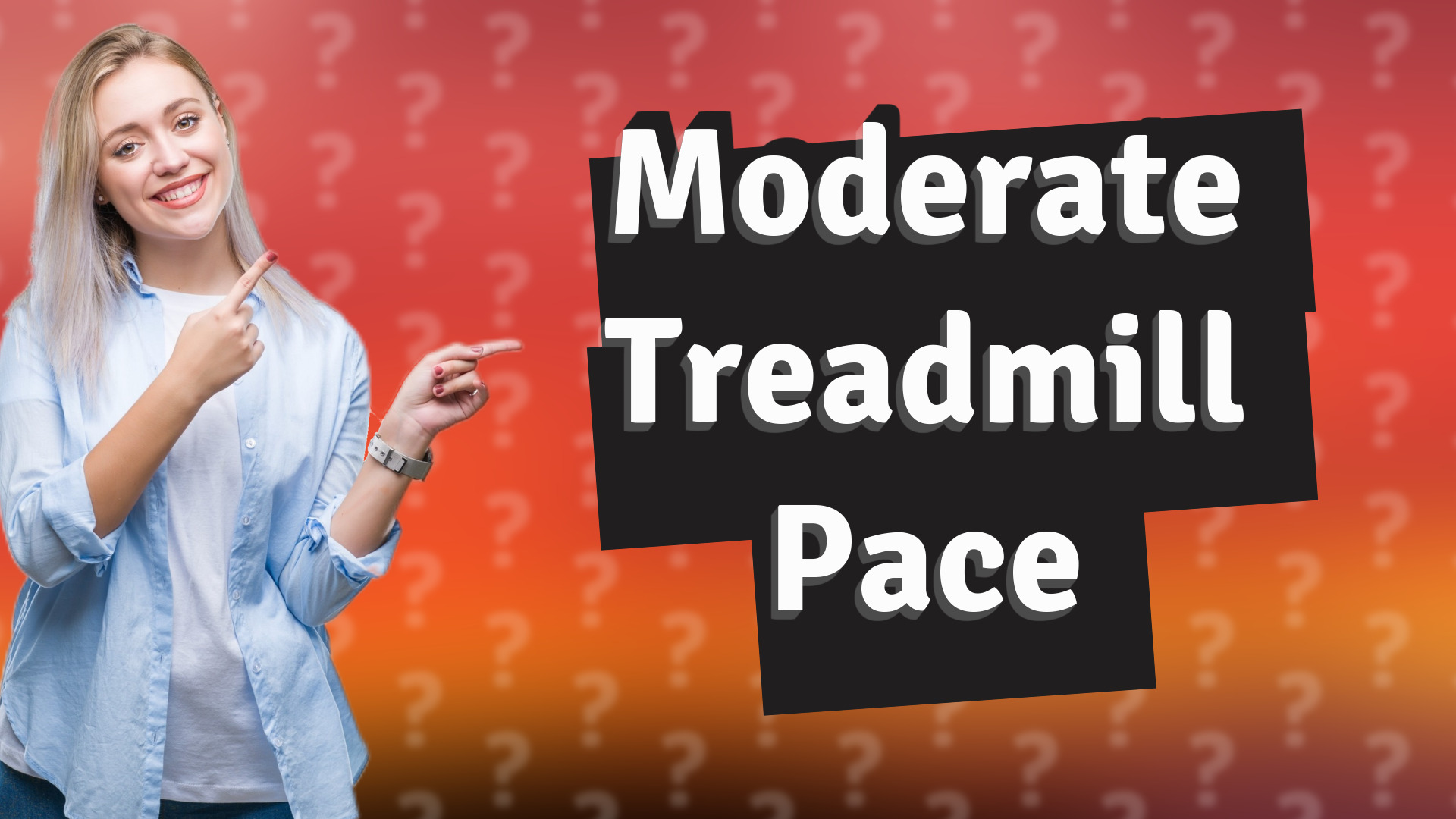 Moderate Treadmill Pace