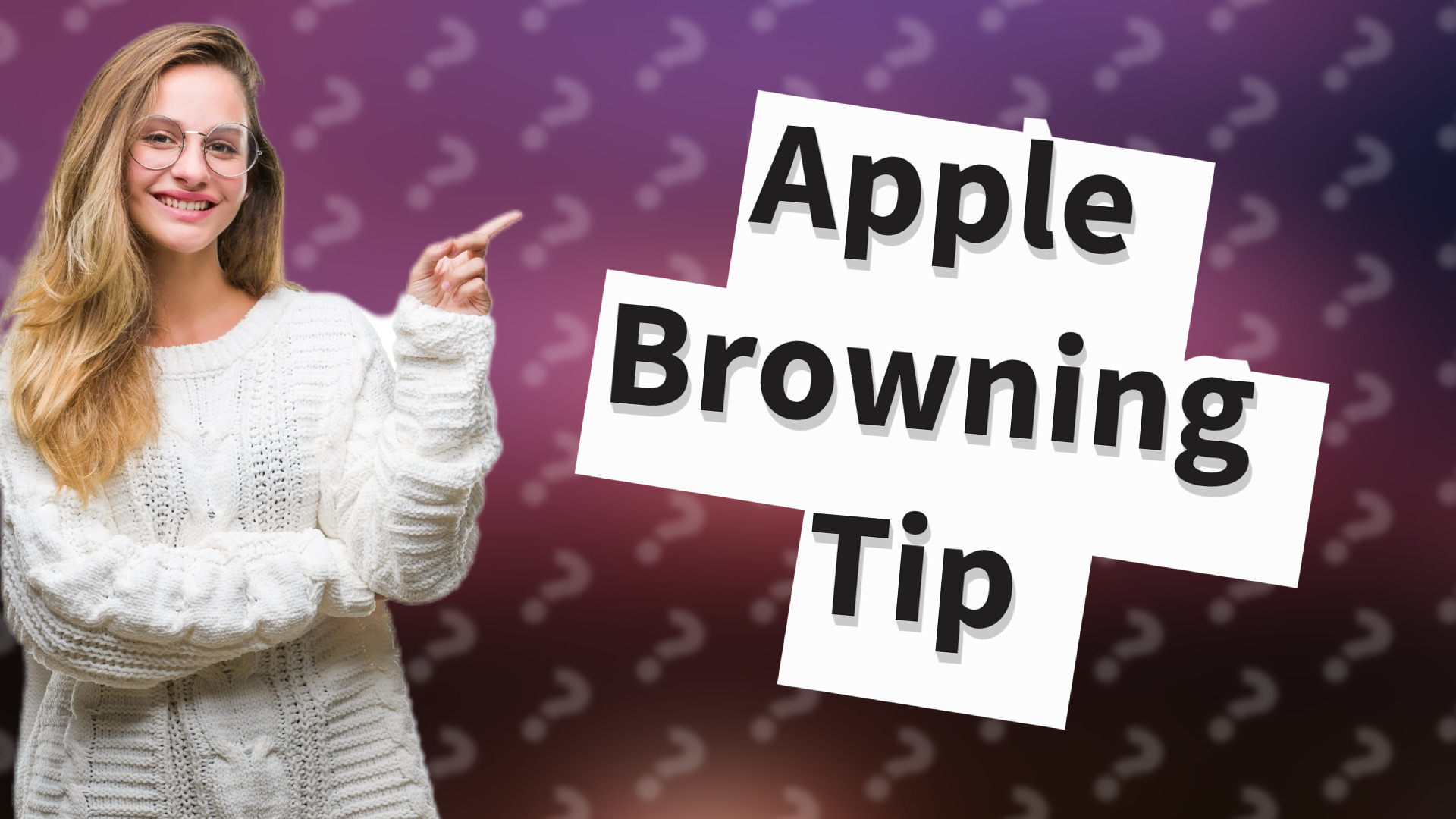 Apple Browning Tip