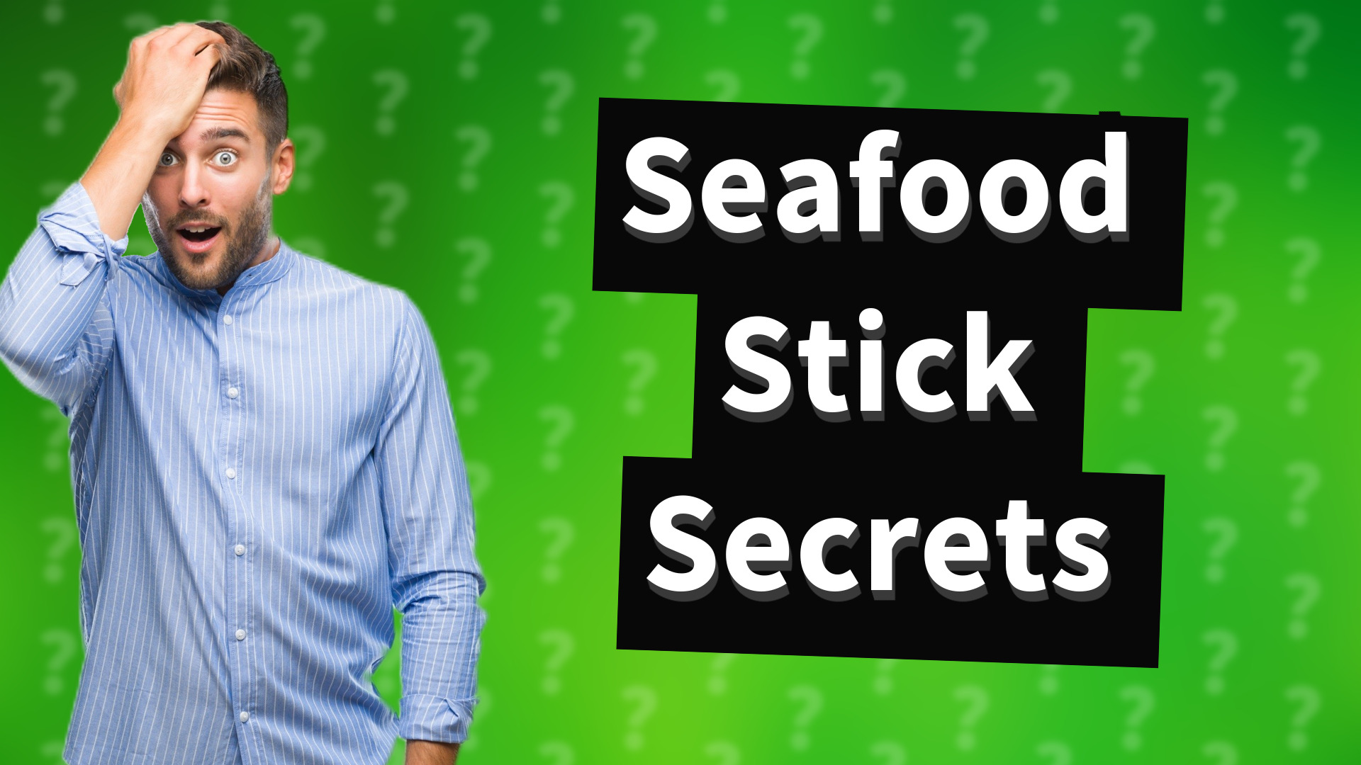 Seafood Stick Secrets