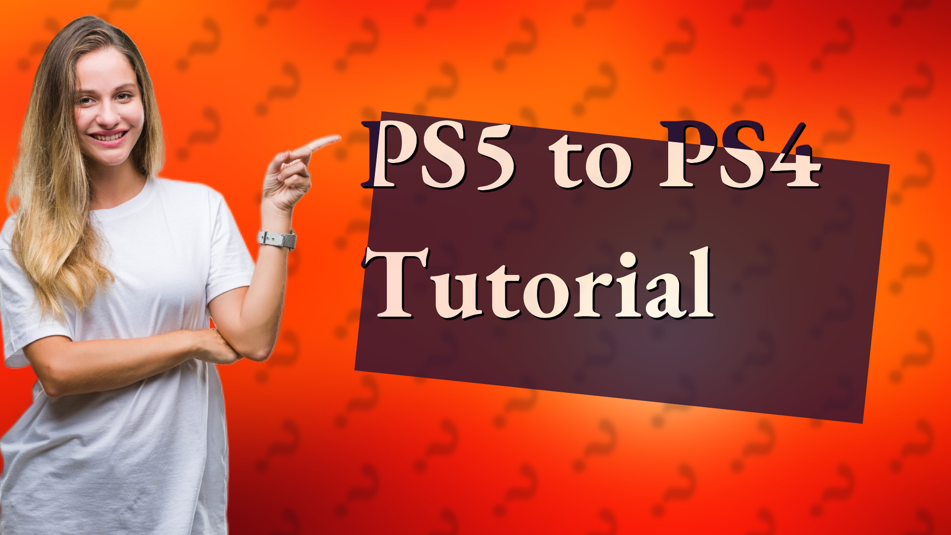 PS5 to PS4 Tutorial