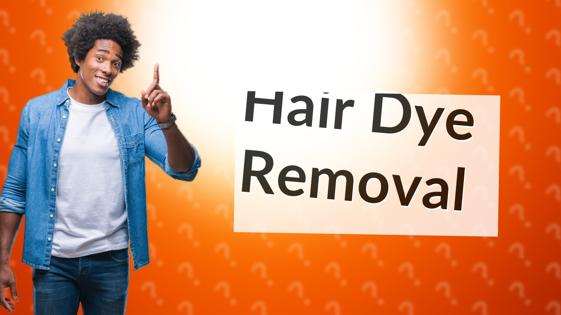 Hair Dye Removal