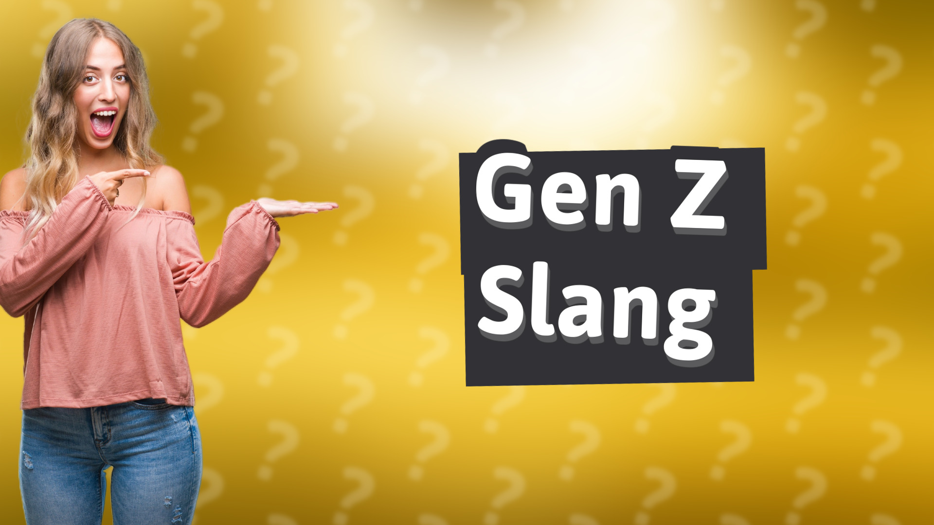 Gen Z Slang