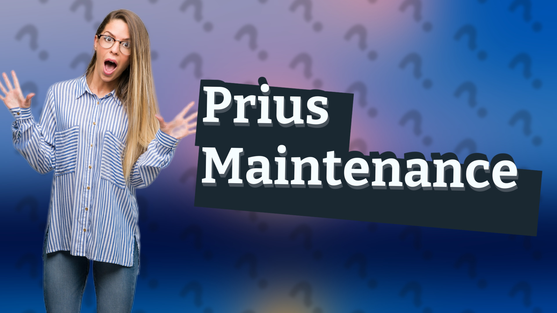 Prius Maintenance
