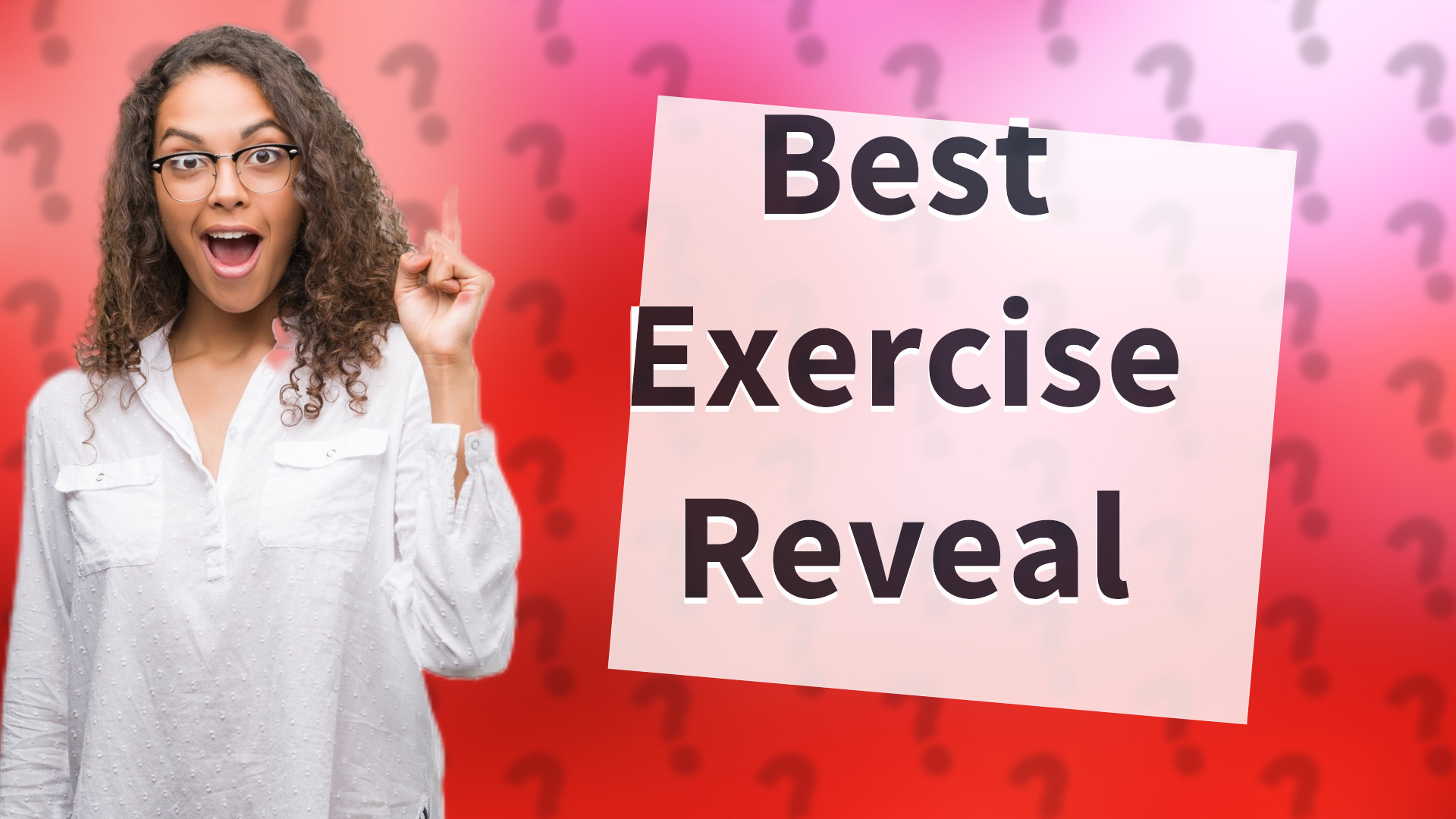 Best Exercise Reveal