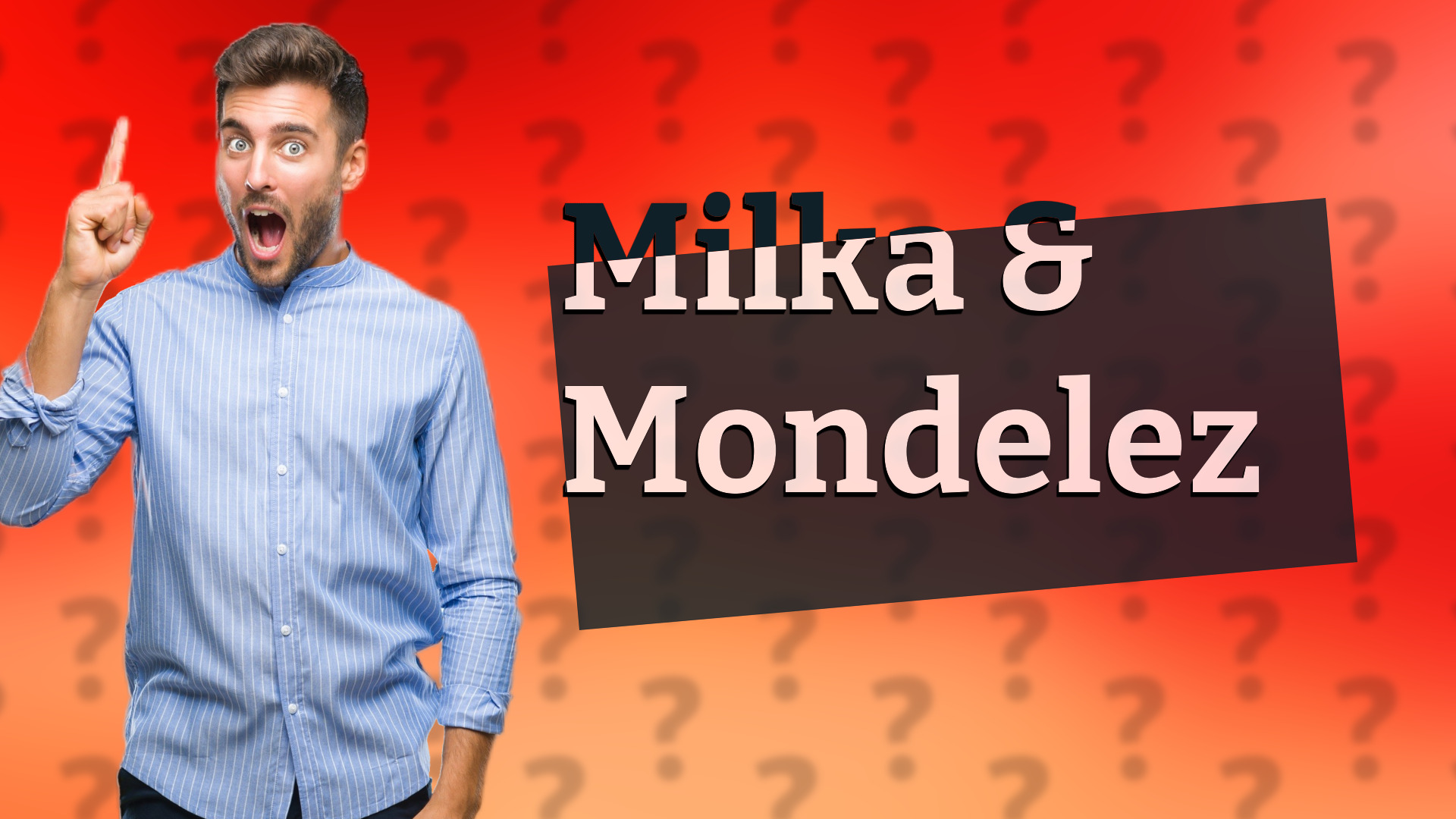 Milka & Mondelez