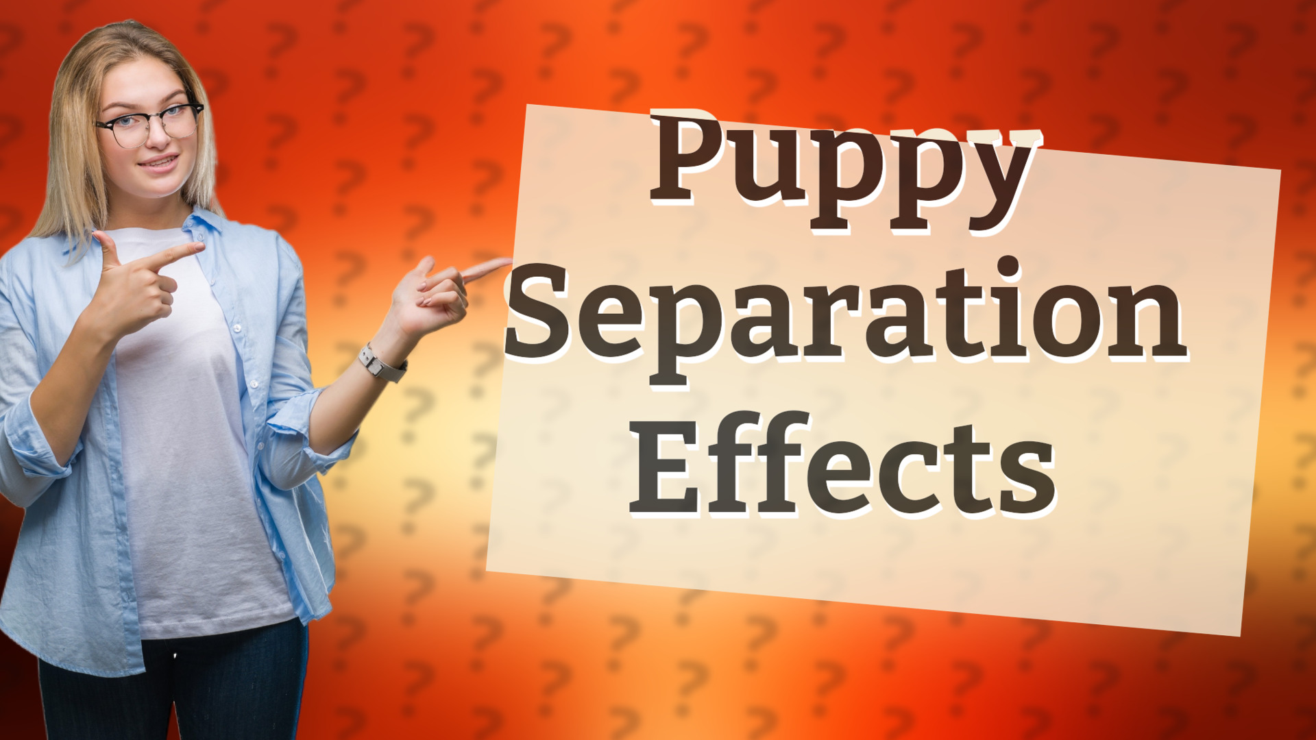 Puppy Separation Effects