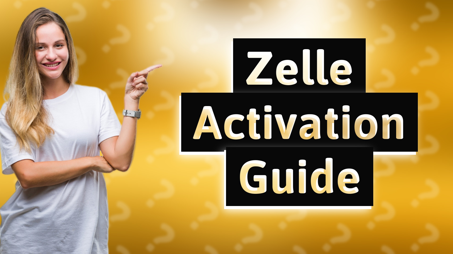 Zelle Activation Guide