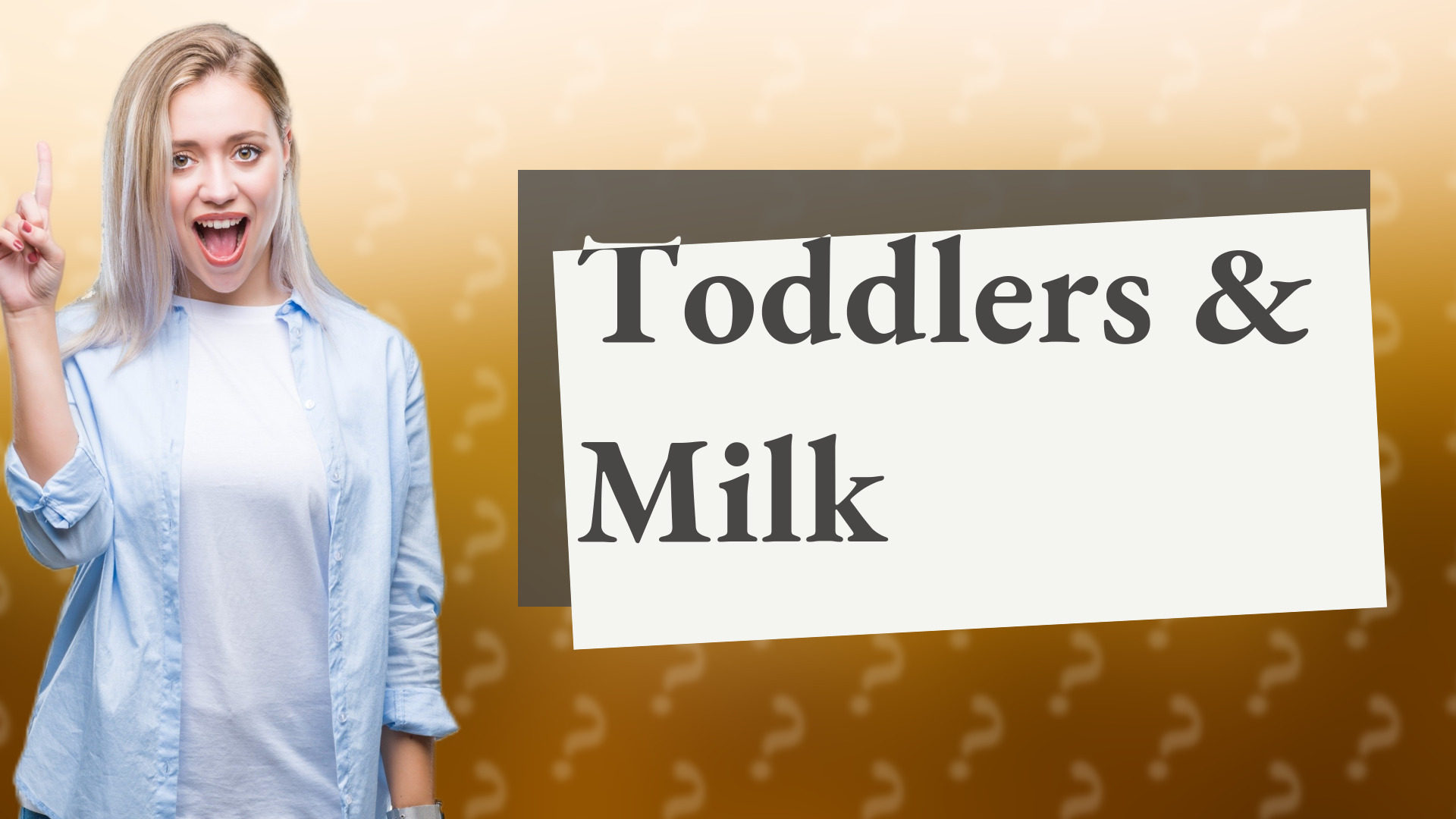 Toddlers & Milk