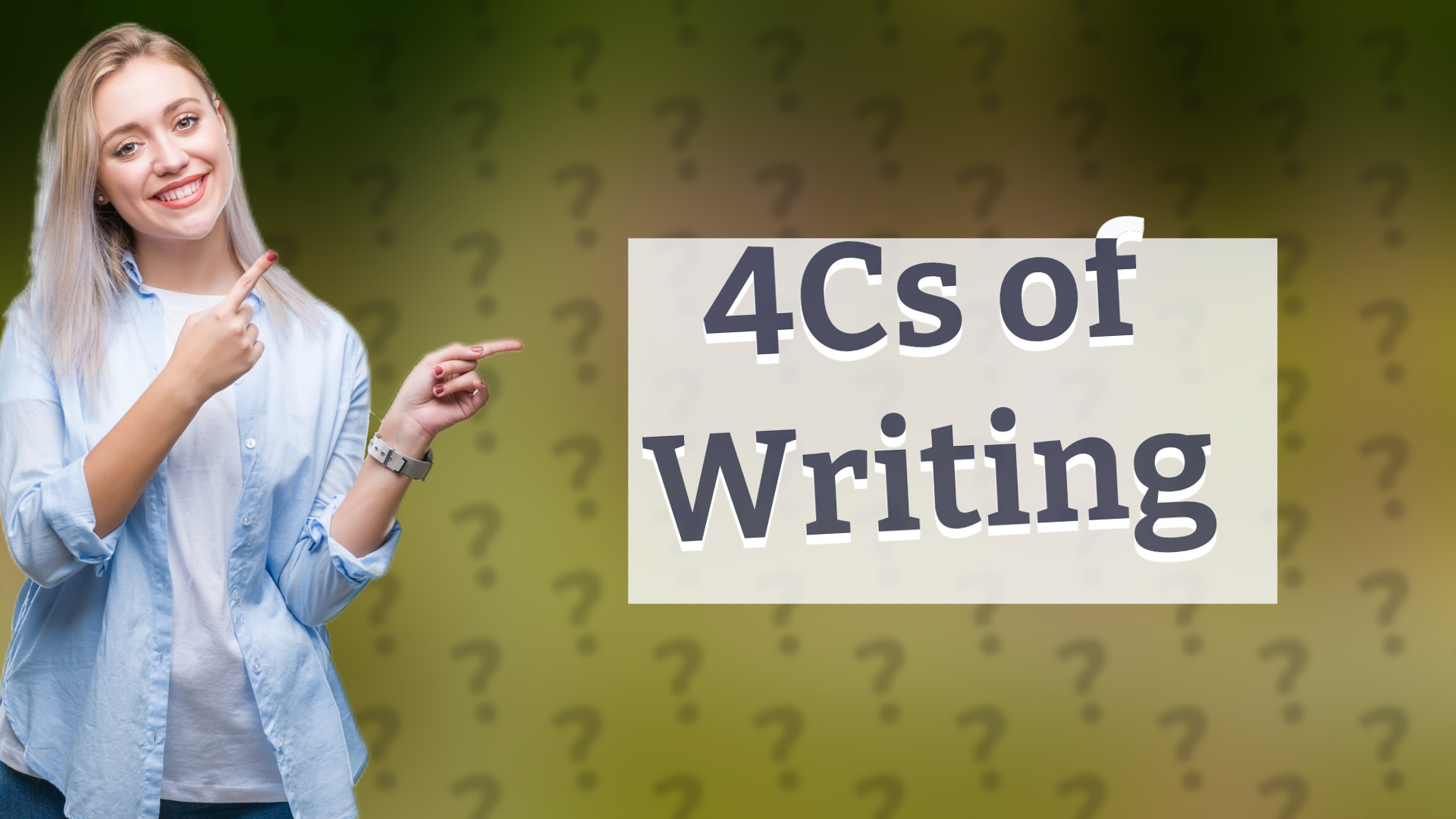 4Cs of Writing