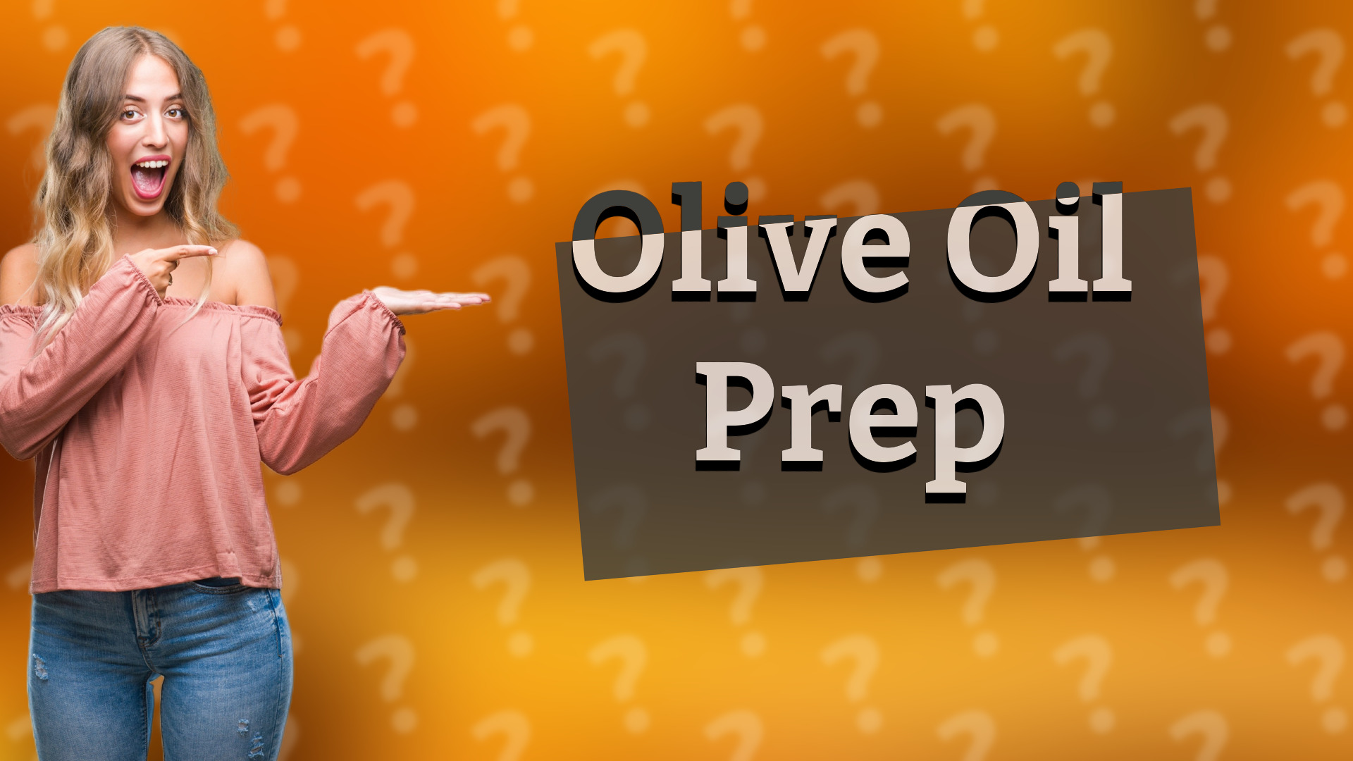 Olive Oil Prep