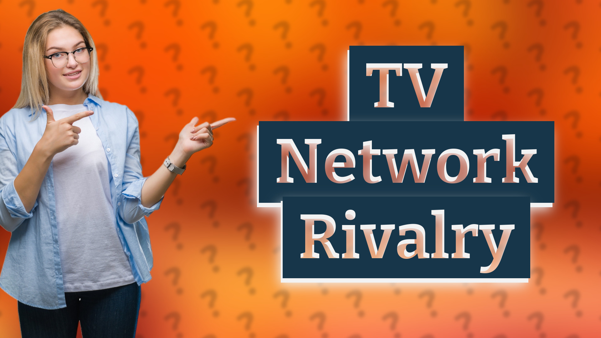 TV Network Rivalry