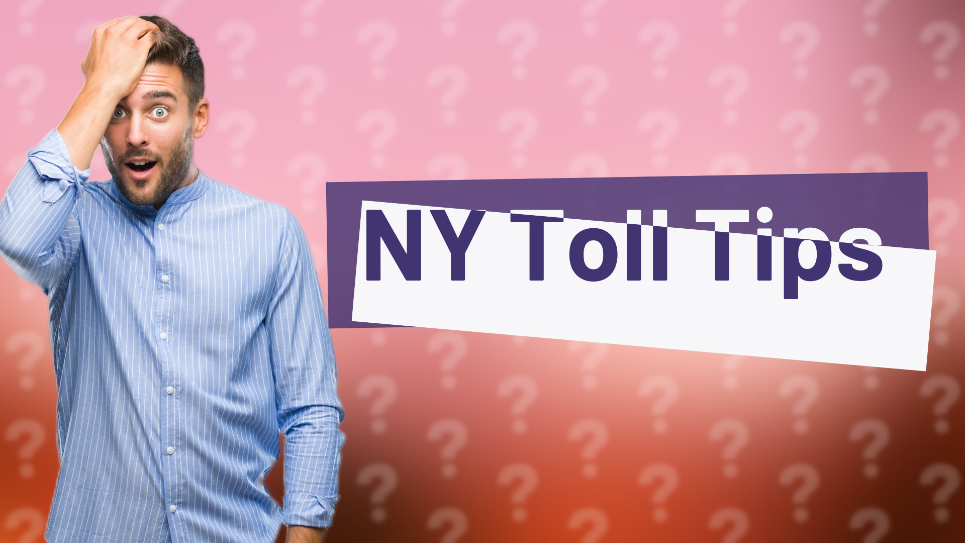 NY Toll Tips