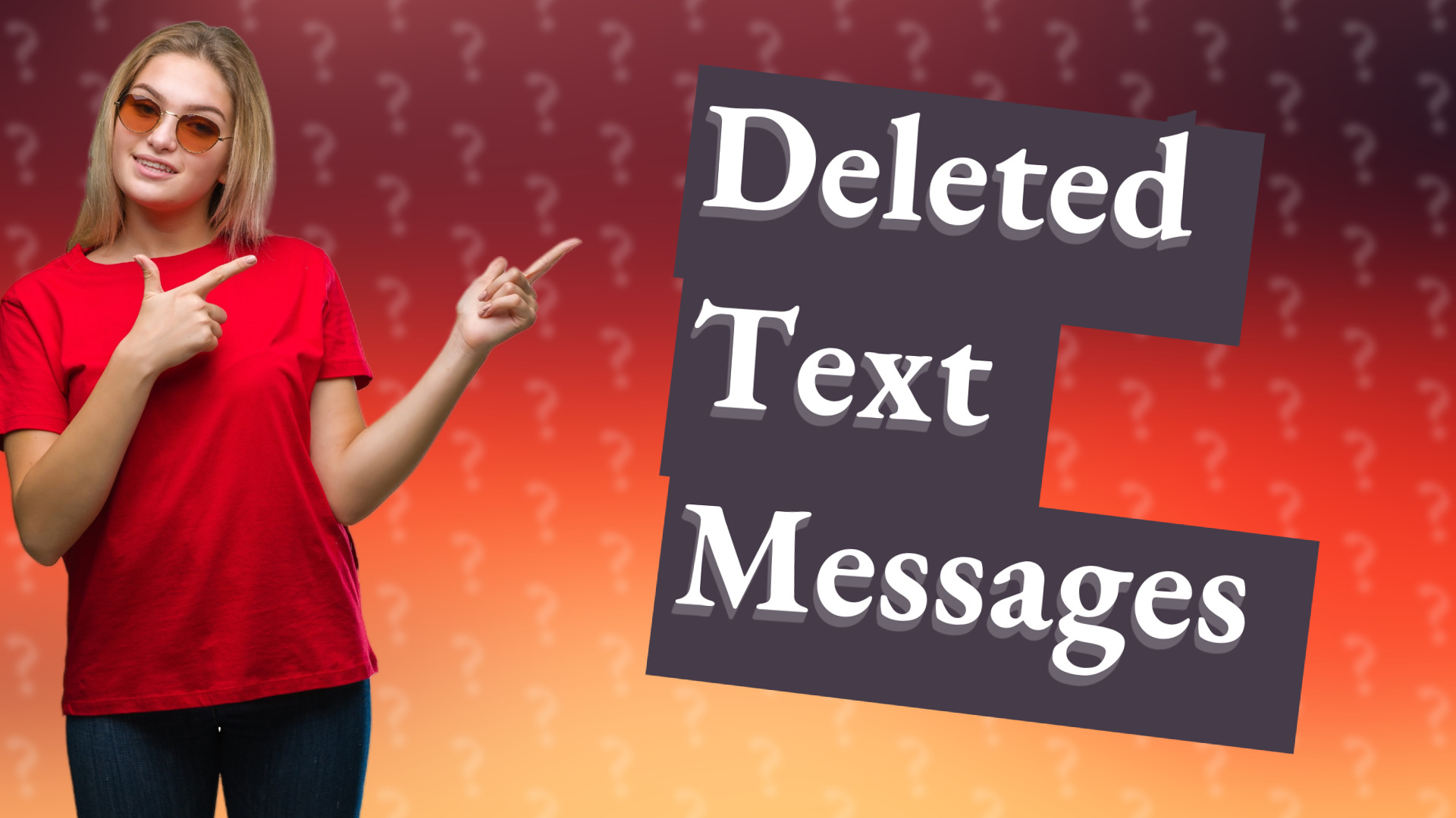 Deleted Text Messages