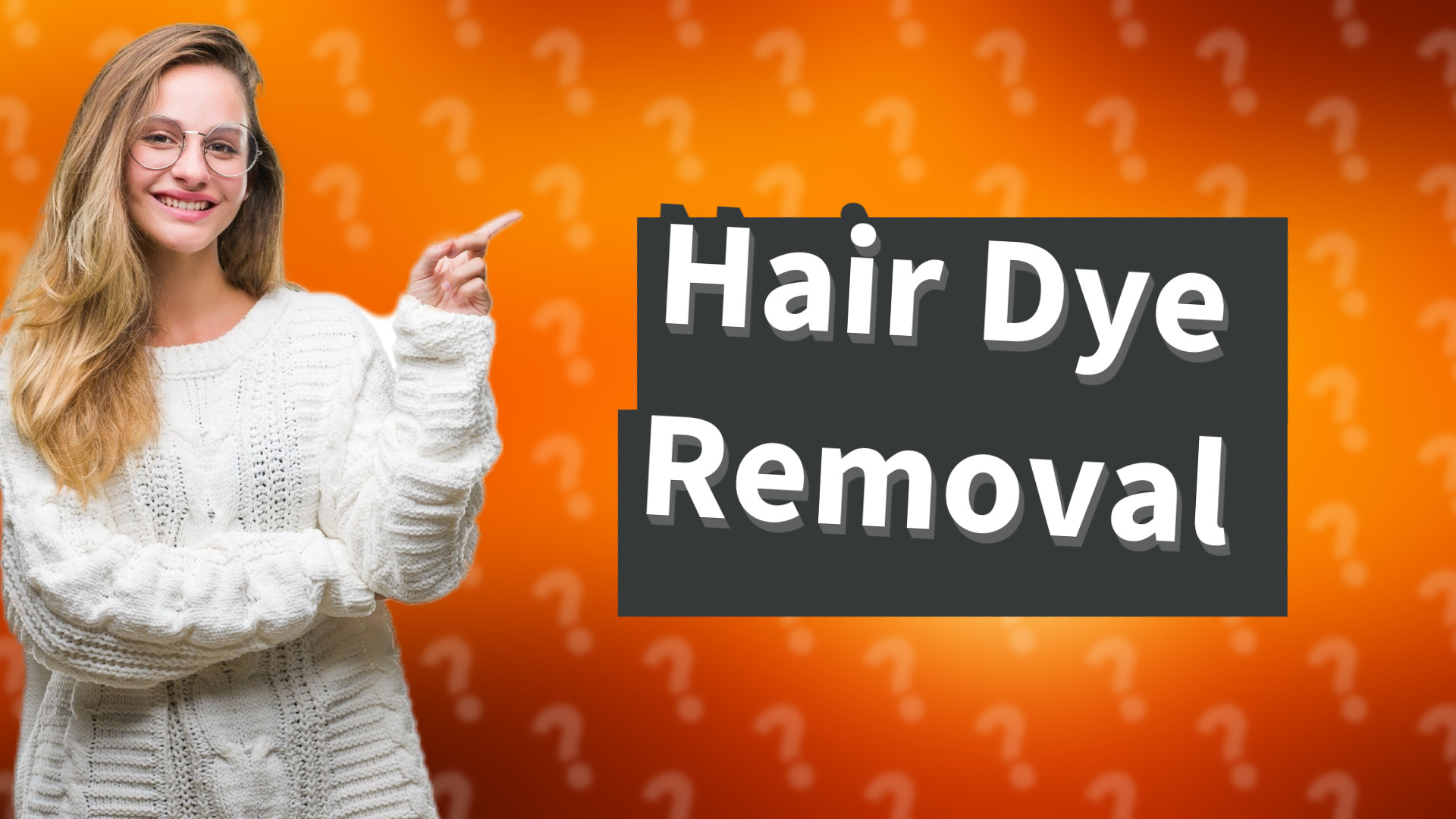 Hair Dye Removal