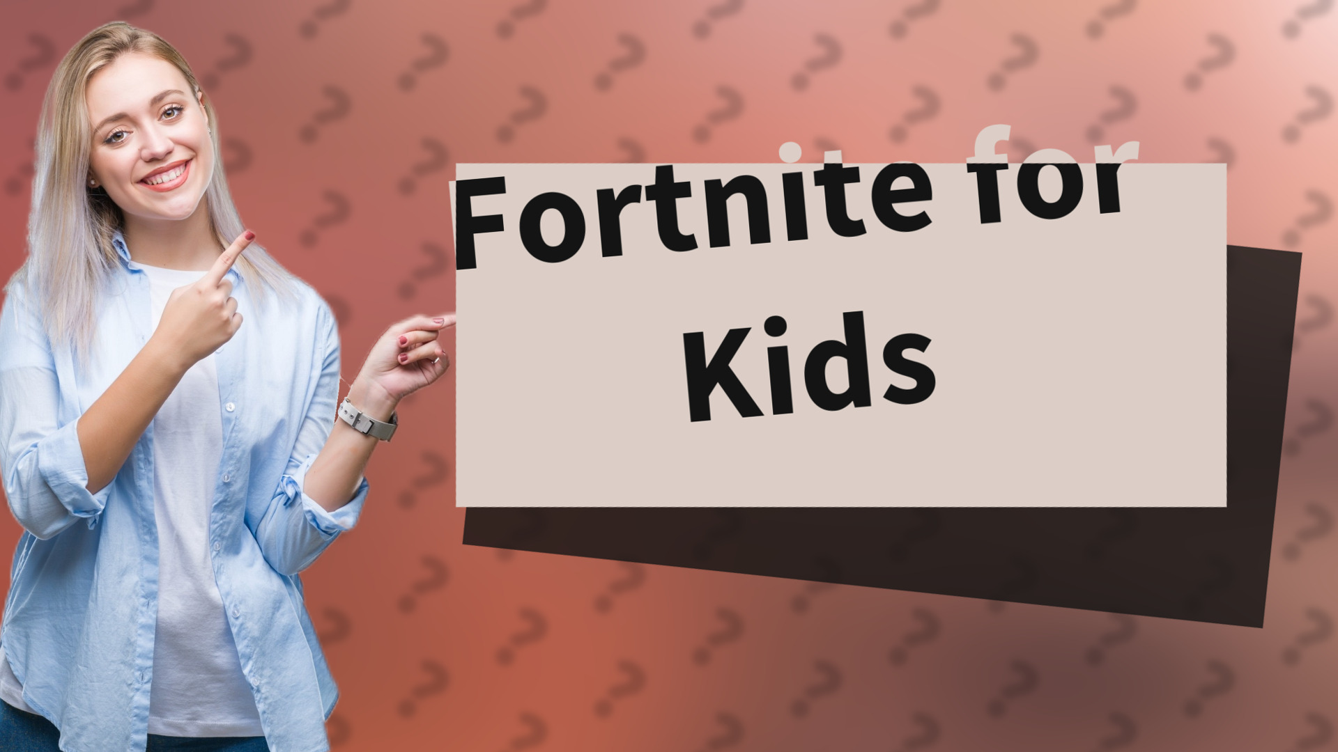 Fortnite for Kids
