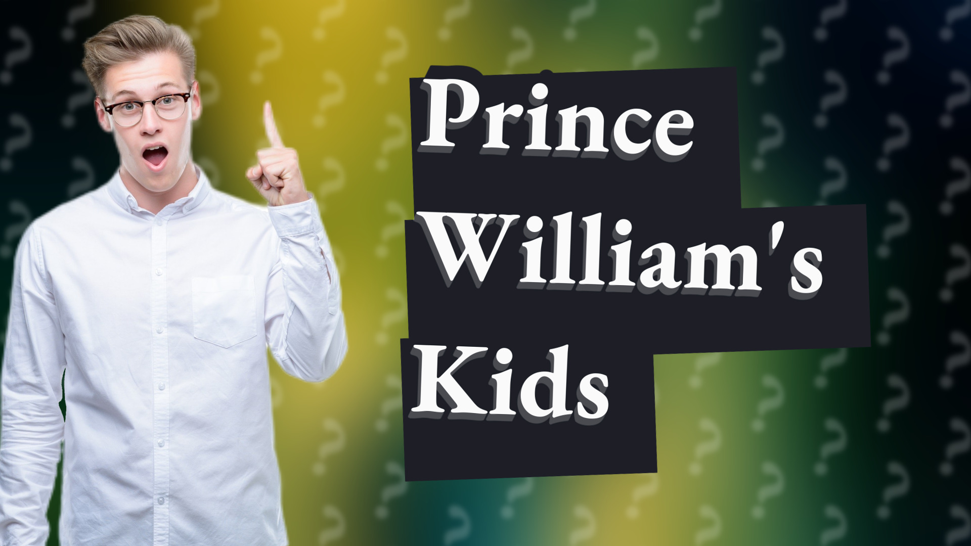 Prince William's Kids