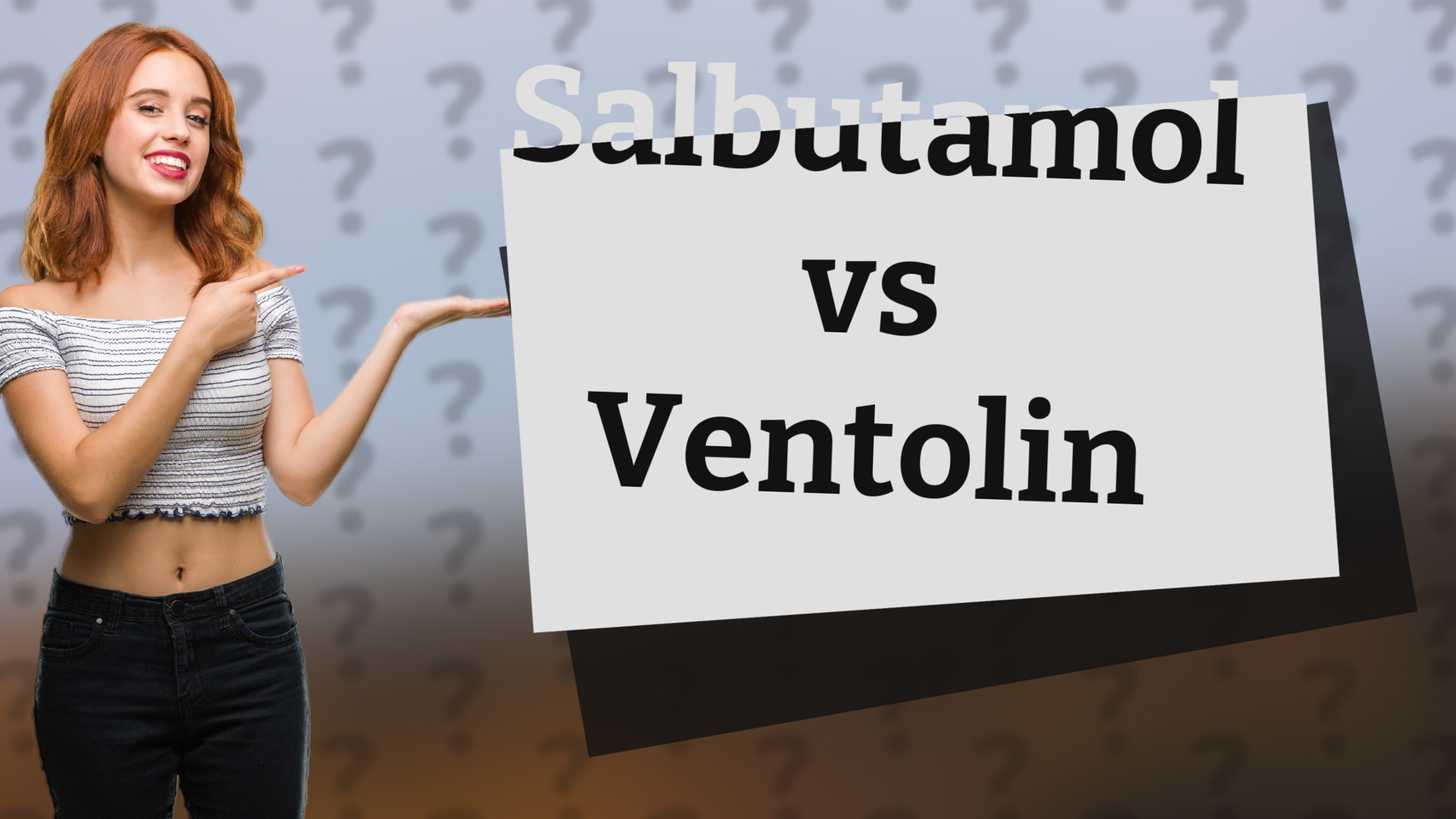 Salbutamol vs Ventolin