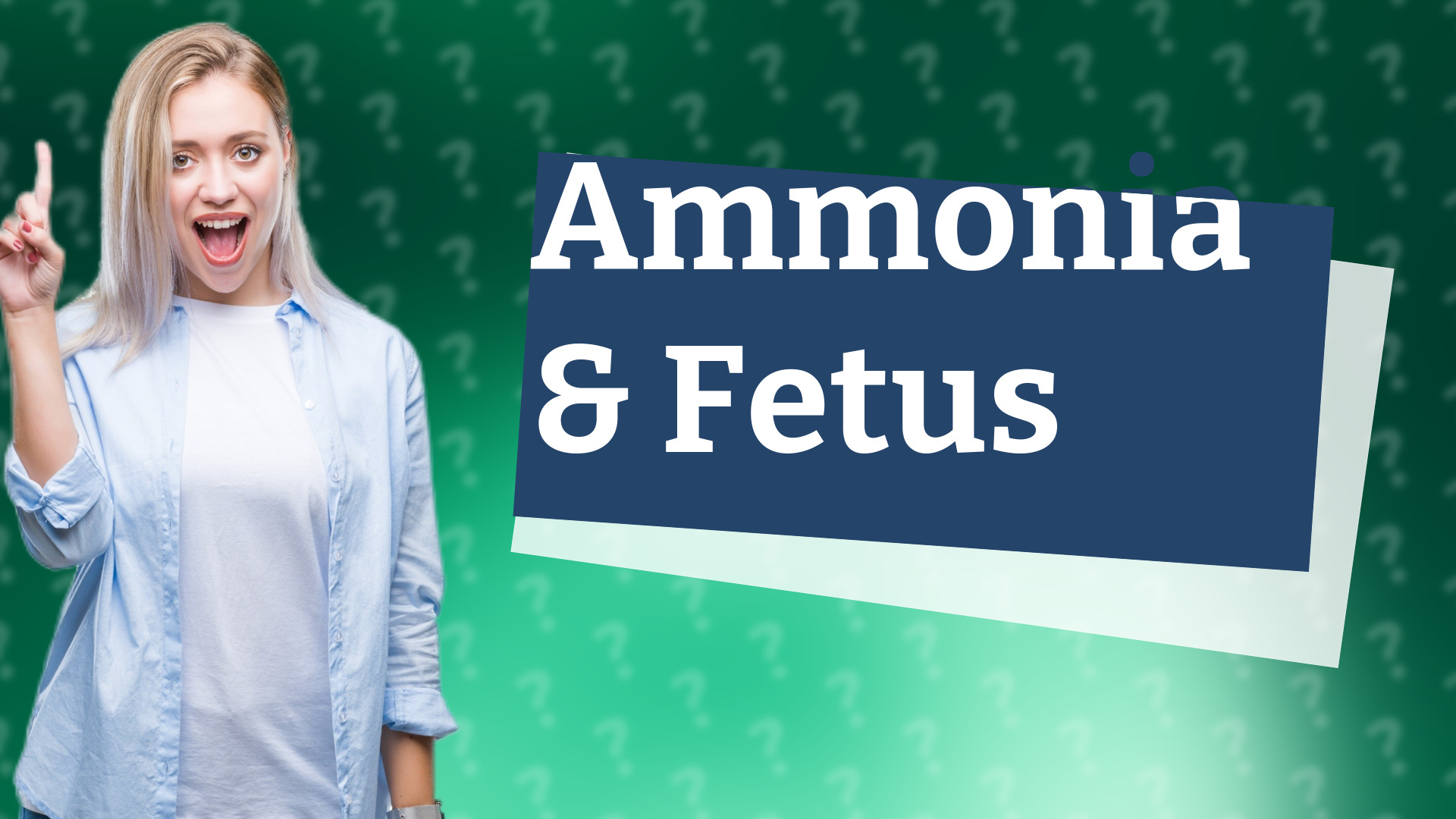 Ammonia & Fetus