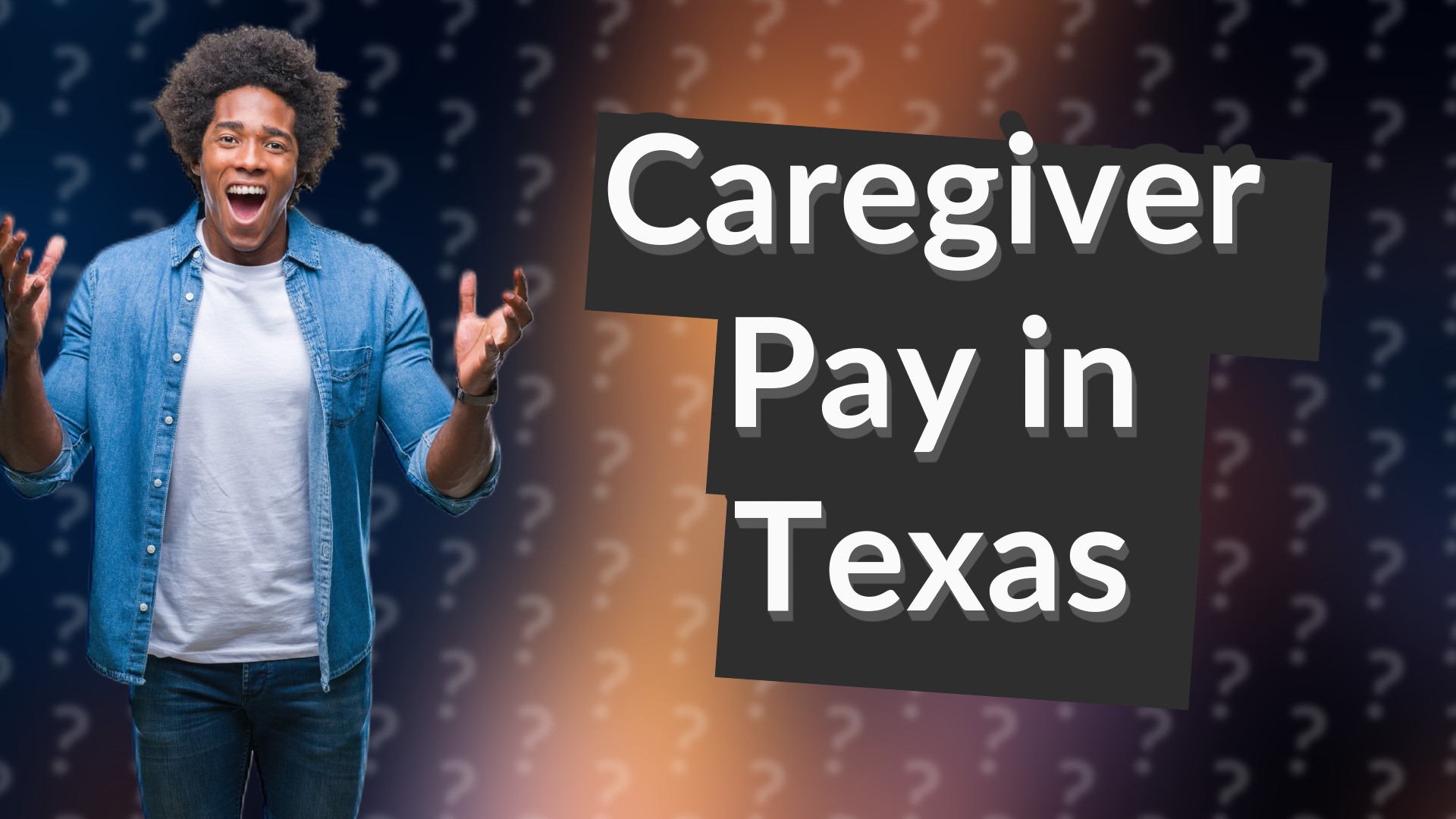 Caregiver Pay in Texas